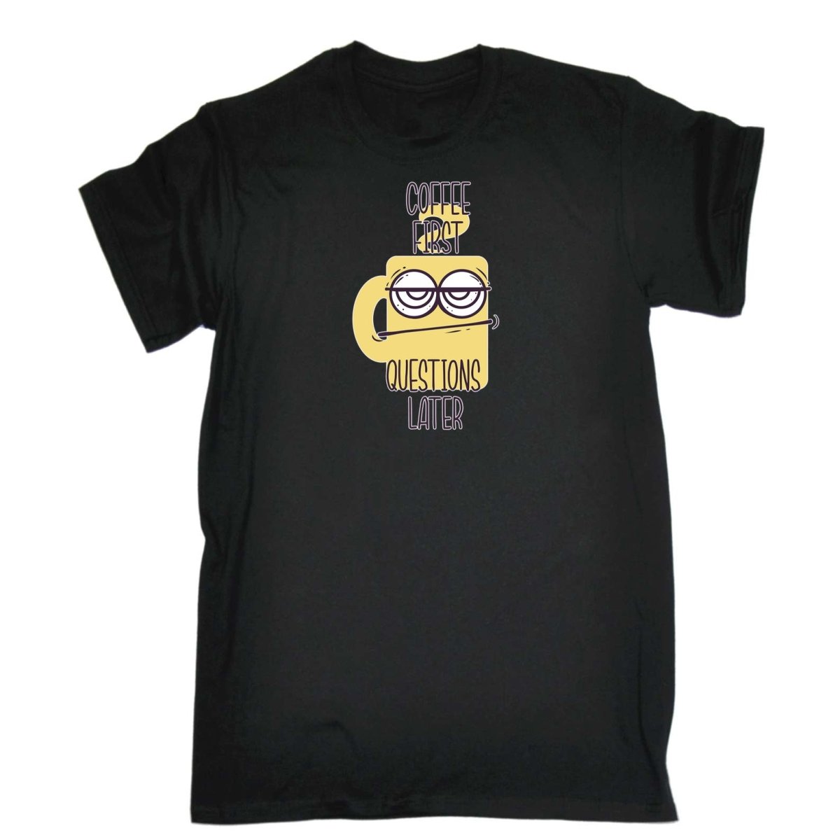Coffee First Questions Later - Mens Funny T-Shirt Tshirts - 123t Australia | Funny T-Shirts Mugs Novelty Gifts