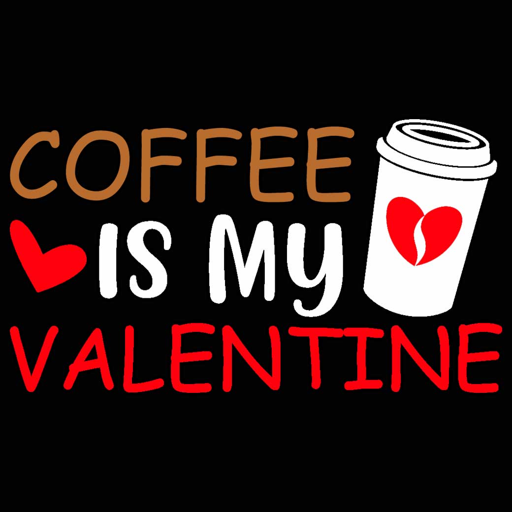 Coffee Is My Valentine Valentines Day - Mens Funny T-Shirt Tshirts - 123t Australia | Funny T-Shirts Mugs Novelty Gifts