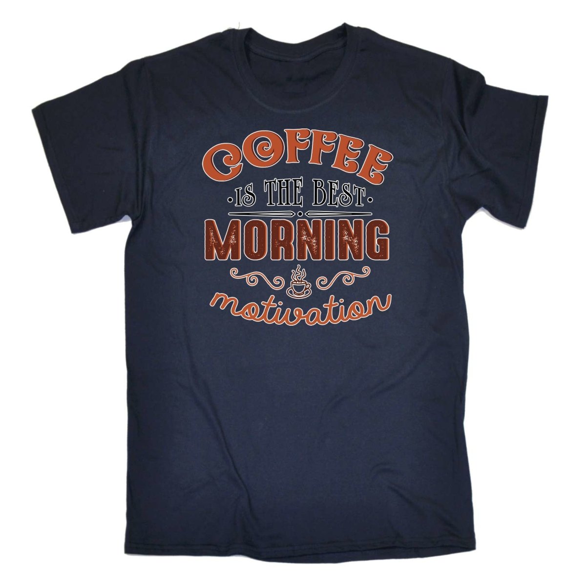 Coffee Is The Best Morning Motivation - Mens Funny T-Shirt Tshirts Tee Shirt - 123t Australia | Funny T-Shirts Mugs Novelty Gifts