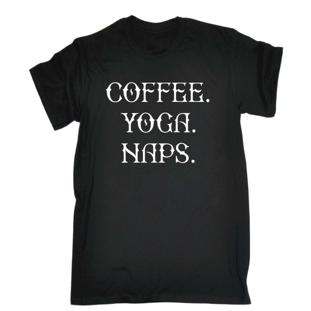 Coffee Yoga Naps - Mens Funny T-Shirt Tshirts Tee Shirt - 123t Australia | Funny T-Shirts Mugs Novelty Gifts