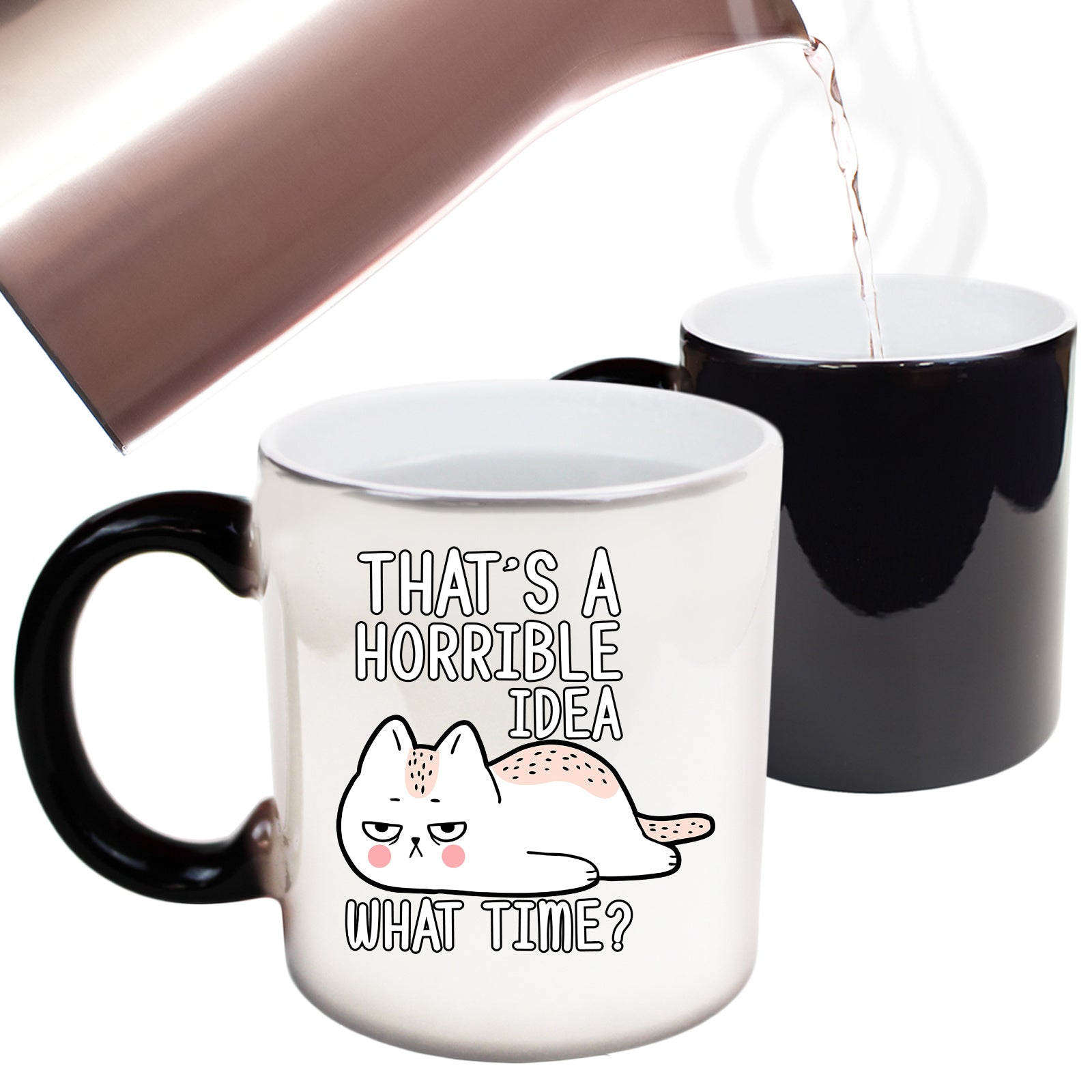 Horrible Idea What Time Cat Avocado - Funny Colour Changing Mug