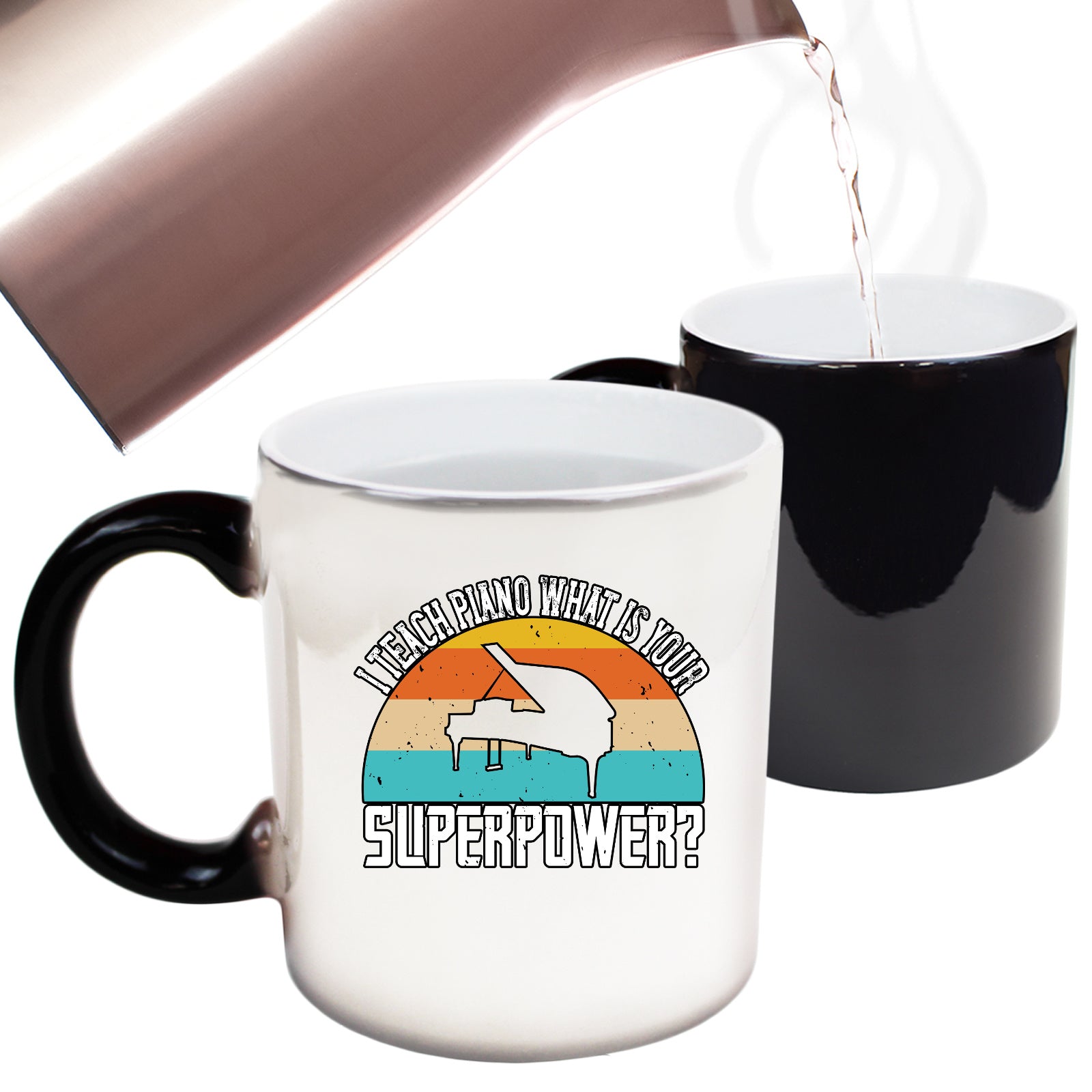 I Teach Piano What Is Your Superpower 2 - Funny Colour Changing Mug