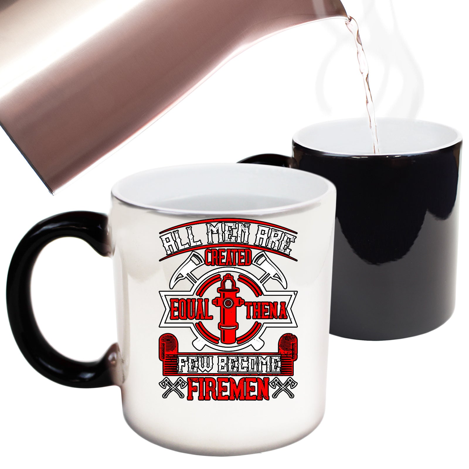 V2 Firemen All Men Are Created Equal Then A Few Become Firemen - Funny Colour Changing Mug