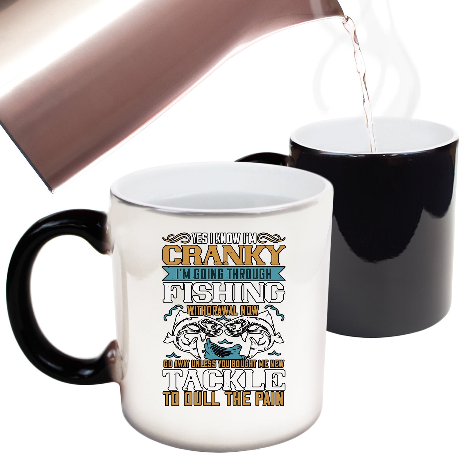 Yes I Know Im Cranky Fishing - Funny Colour Changing Mug