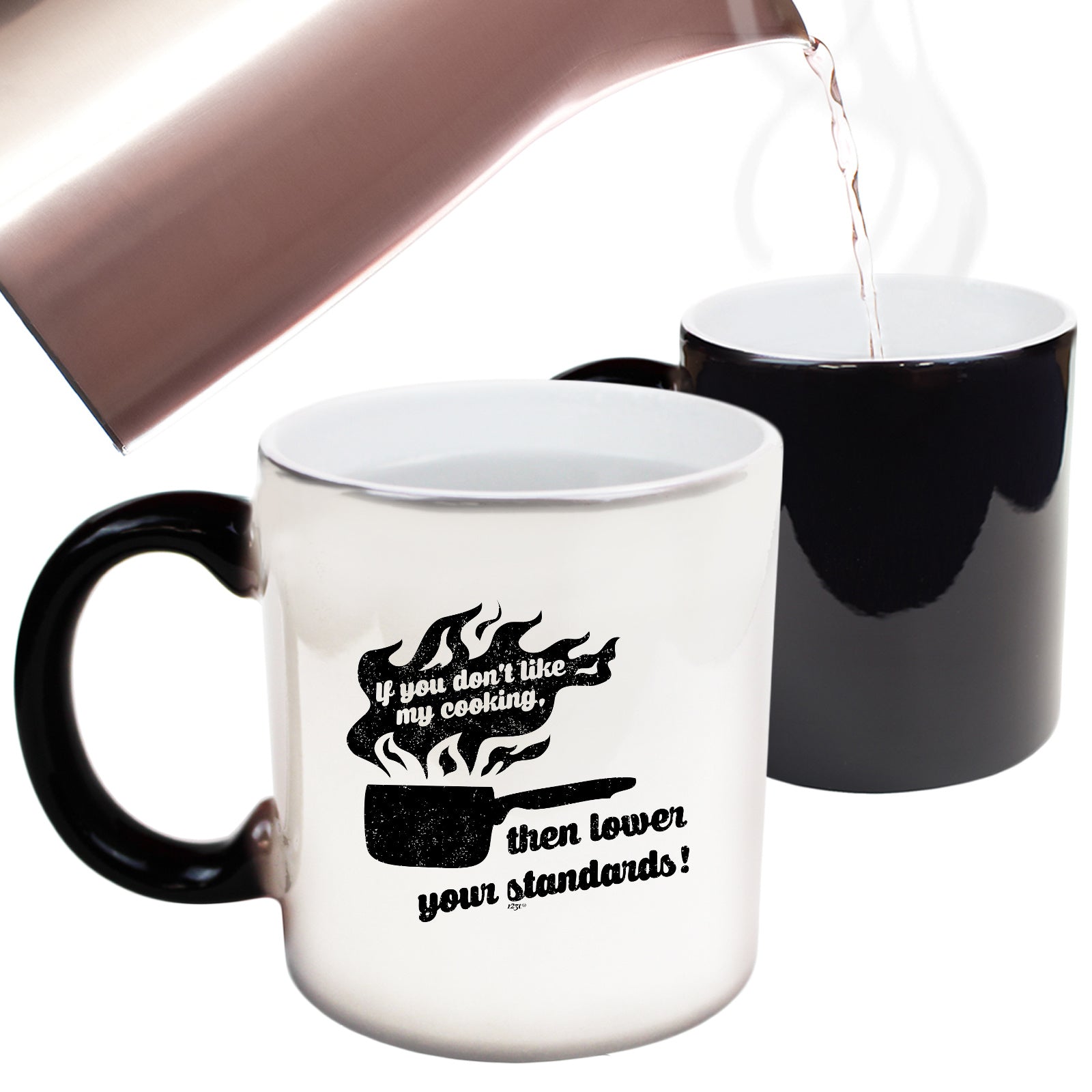 If You Dont Like My Cooking Lower Your Standards - Funny Colour Changing Mug Cup