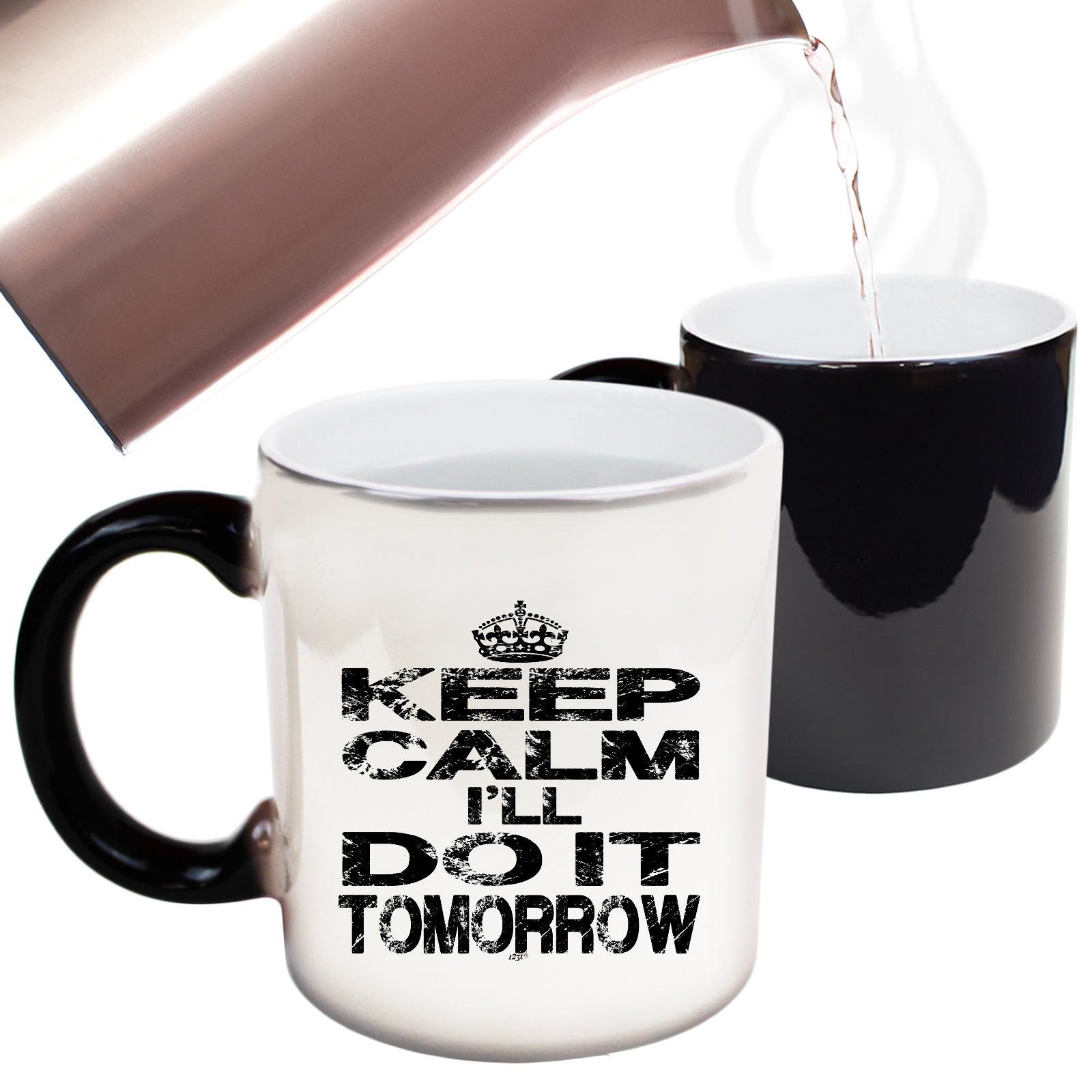 Keep Calm Ill Do It Tomorrow - Funny Colour Changing Mug