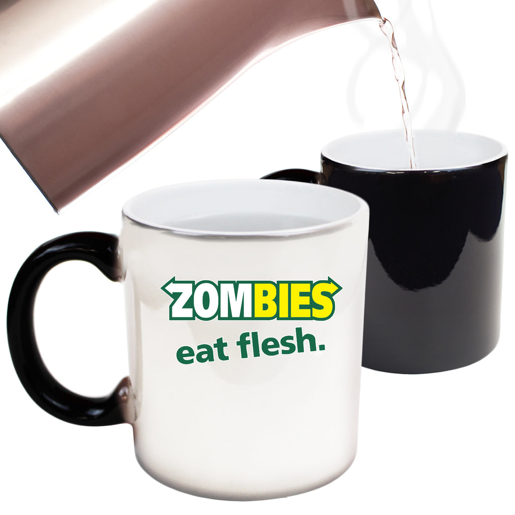 Zombies Eat Flesh - Funny Colour Changing Mug