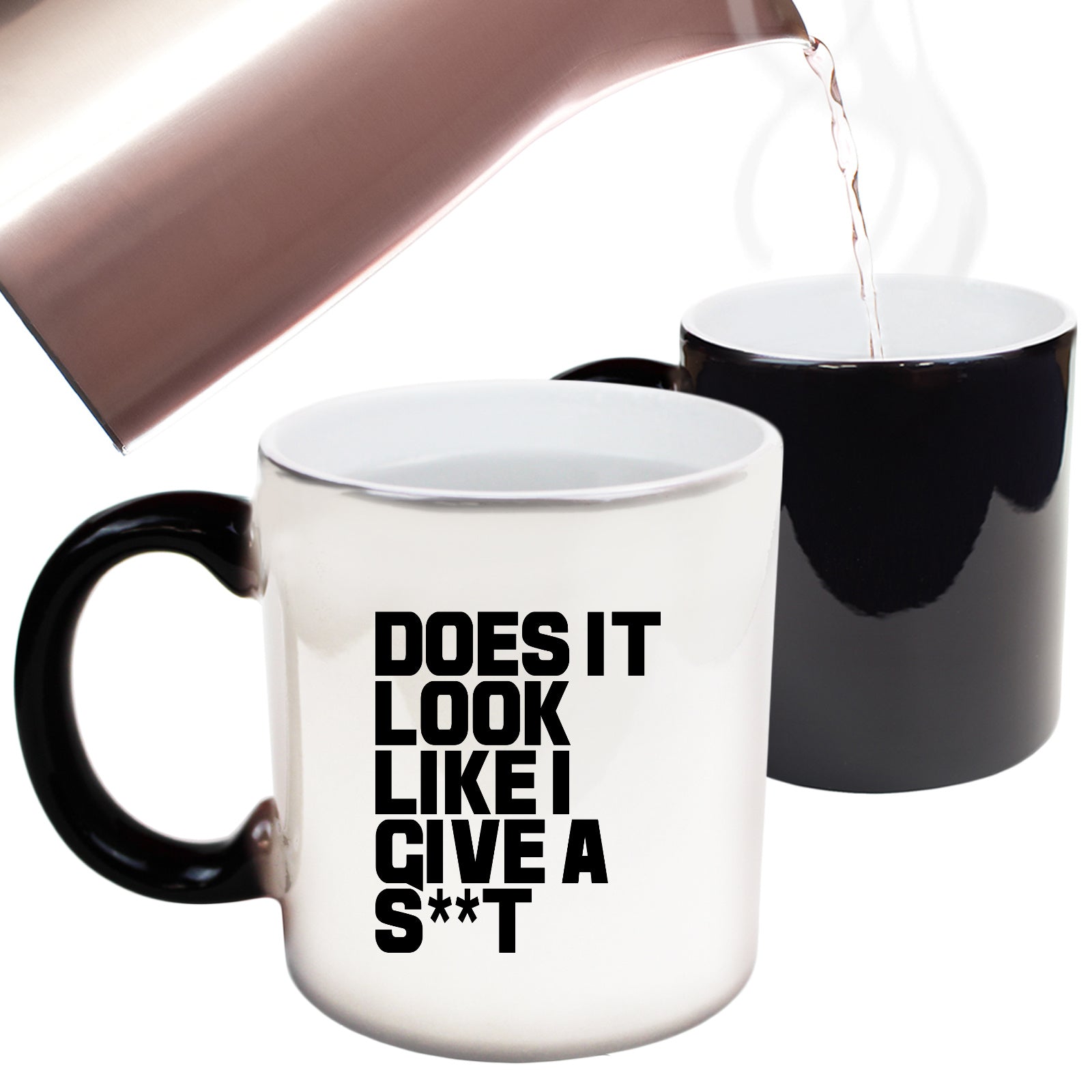 Does It Look Like I Give - Funny Colour Changing Mug Cup