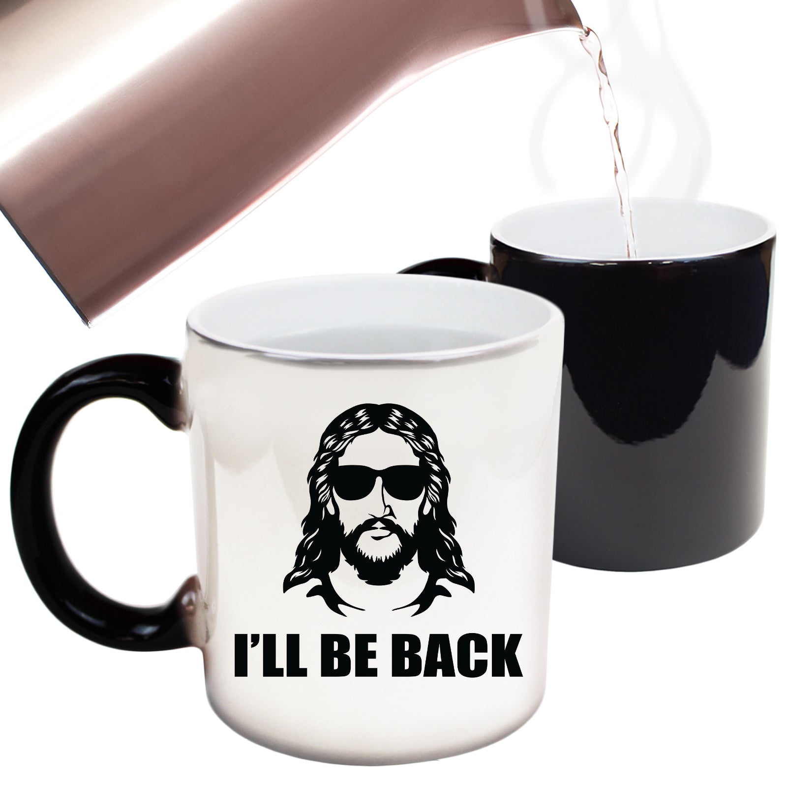 Ill Be Back Jesus God Christian - Funny Colour Changing Mug