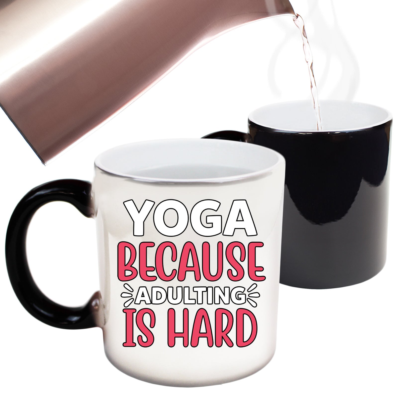 Yoga Because Adulting Is Hard - Funny Colour Changing Mug