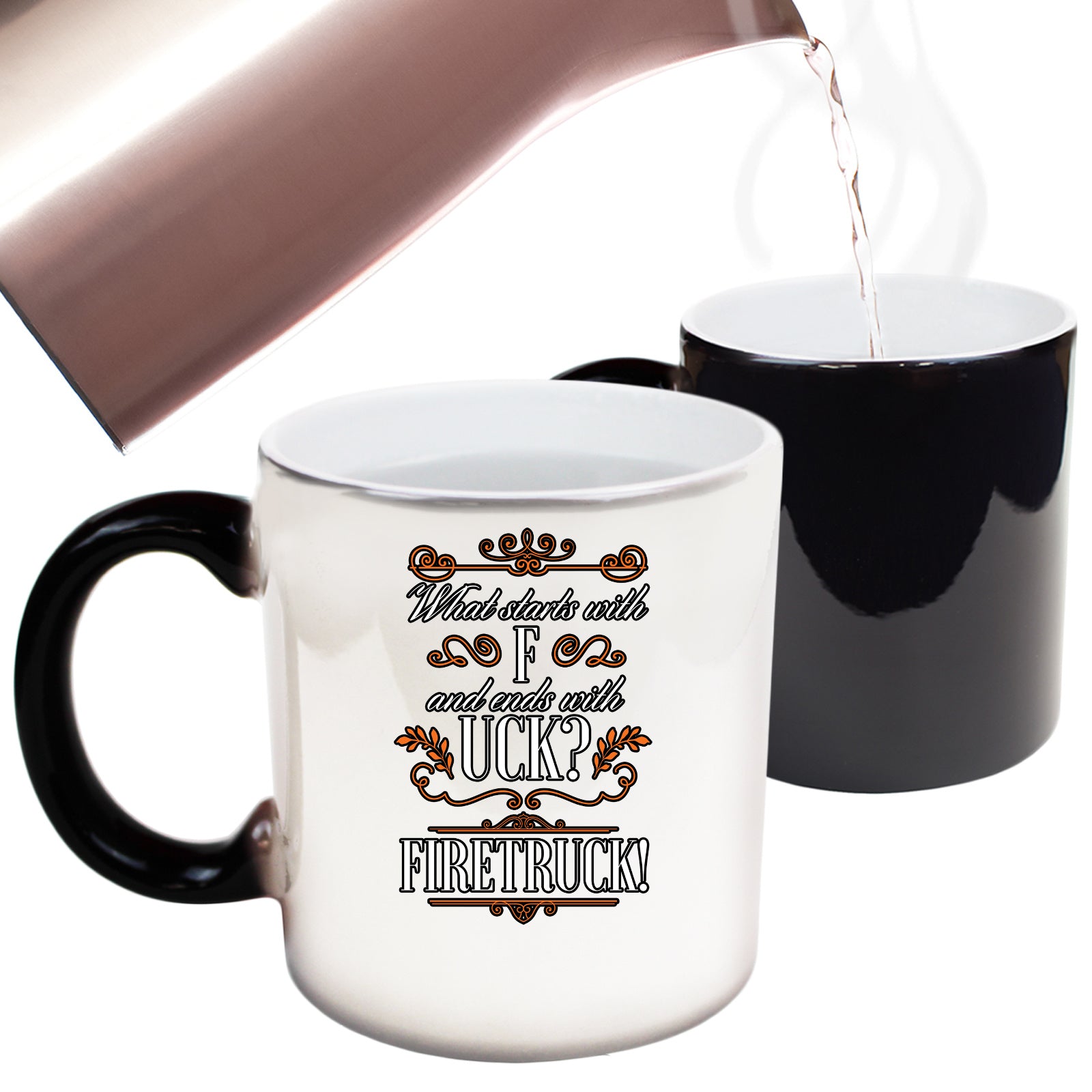 Starts With F And Ends In Uck Firetruck - Funny Colour Changing Mug