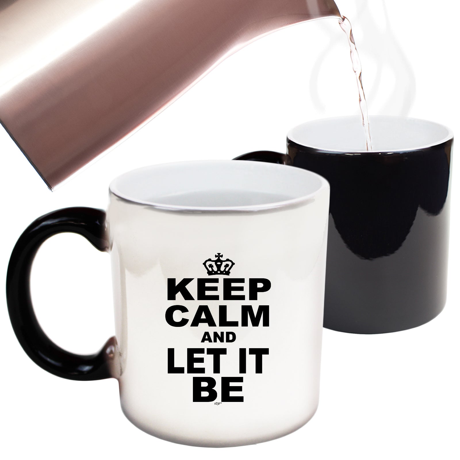 Keep Calm And Let It Be - Funny Colour Changing Mug