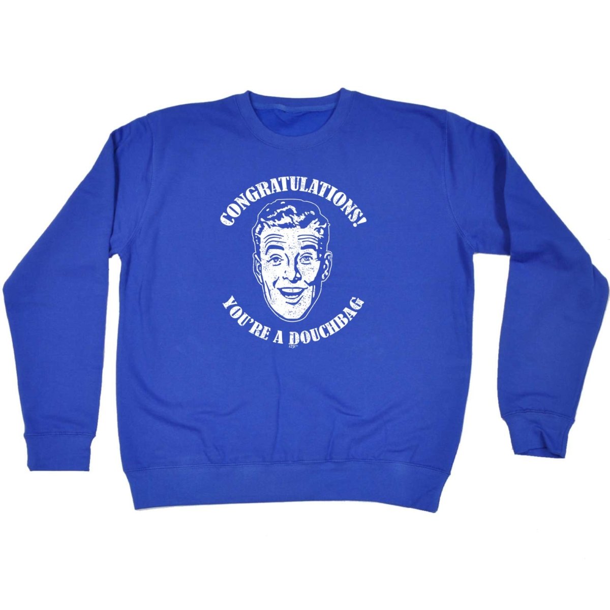 Congratulations Douchbag - Funny Novelty Sweatshirt - 123t Australia | Funny T-Shirts Mugs Novelty Gifts