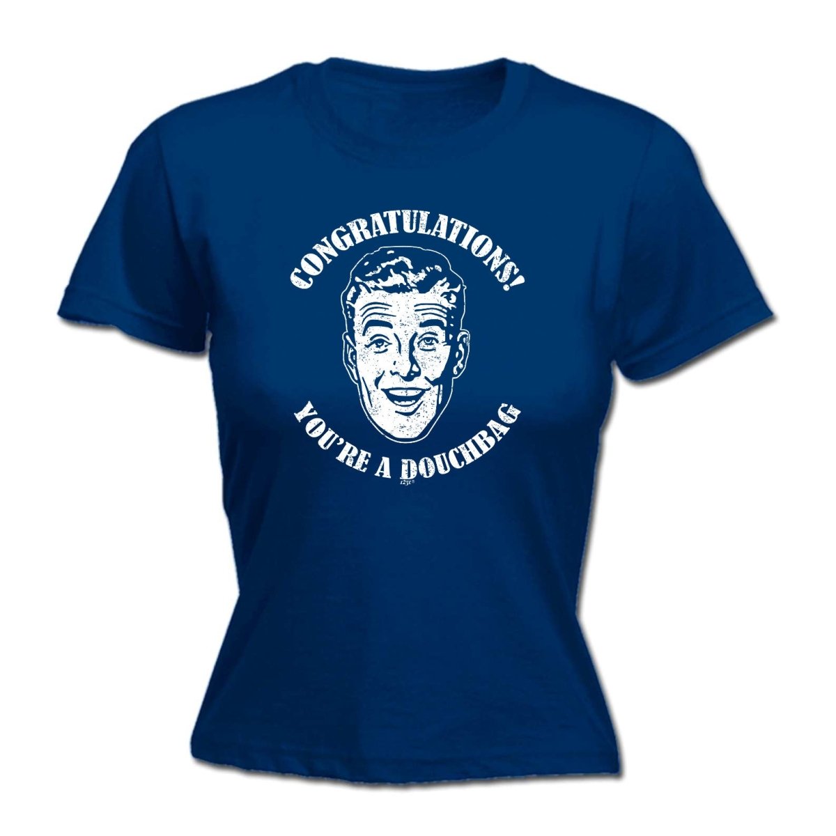 Congratulations Douchbag - Funny Novelty Womens T-Shirt T Shirt Tshirt - 123t Australia | Funny T-Shirts Mugs Novelty Gifts