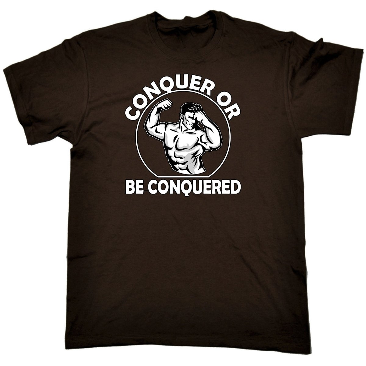 Conquer Or Be Conquered Gym Bodybuilding Weights - Mens Funny T-Shirt Tshirts Tee Shirt - 123t Australia | Funny T-Shirts Mugs Novelty Gifts