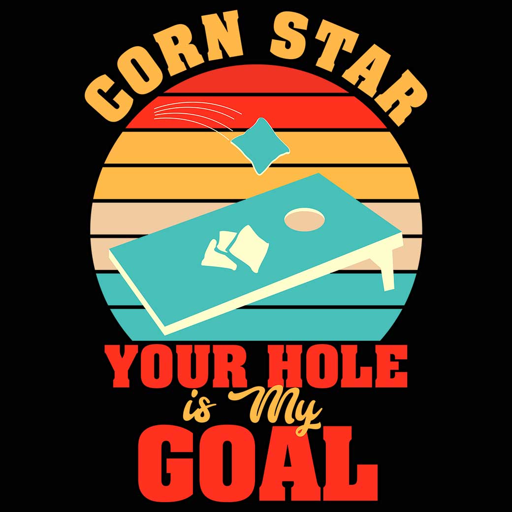 Corn Star Your Hole Is My Goal Cornhole - Mens Funny T-Shirt Tshirts - 123t Australia | Funny T-Shirts Mugs Novelty Gifts