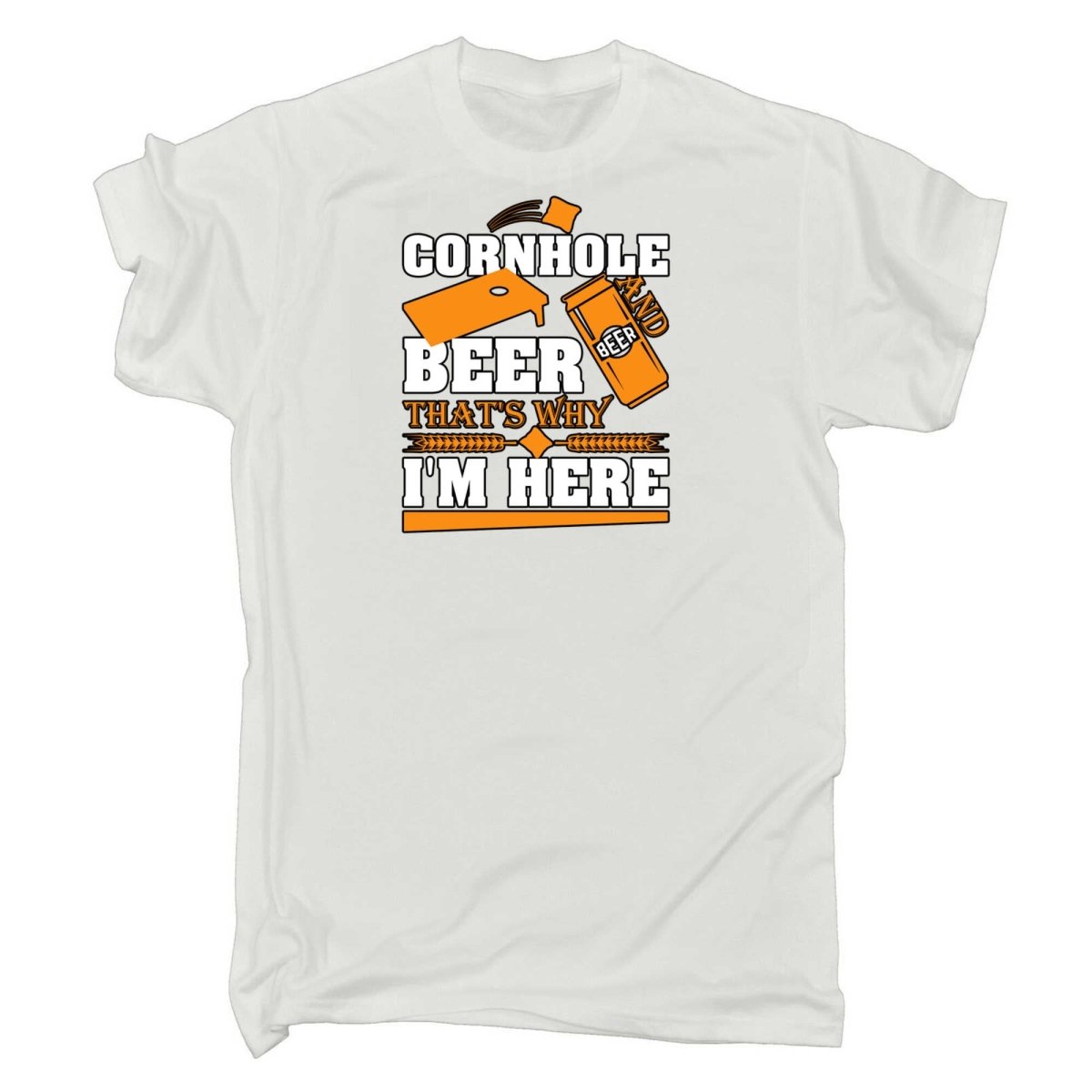 Cornhole And Beer Thats Why Im Here - Mens Funny T-Shirt Tshirts - 123t Australia | Funny T-Shirts Mugs Novelty Gifts