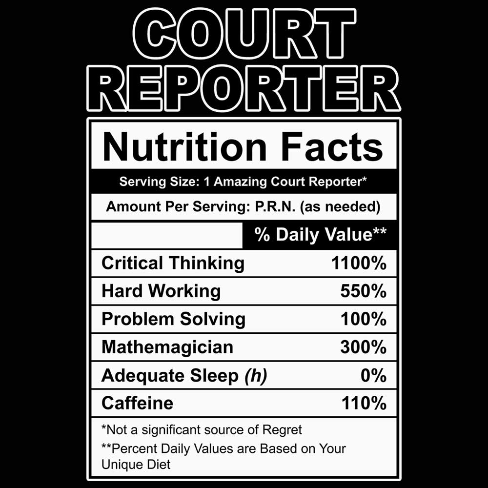 Court Reporter Nutrition Facts - Mens Funny T-Shirt Tshirts - 123t Australia | Funny T-Shirts Mugs Novelty Gifts