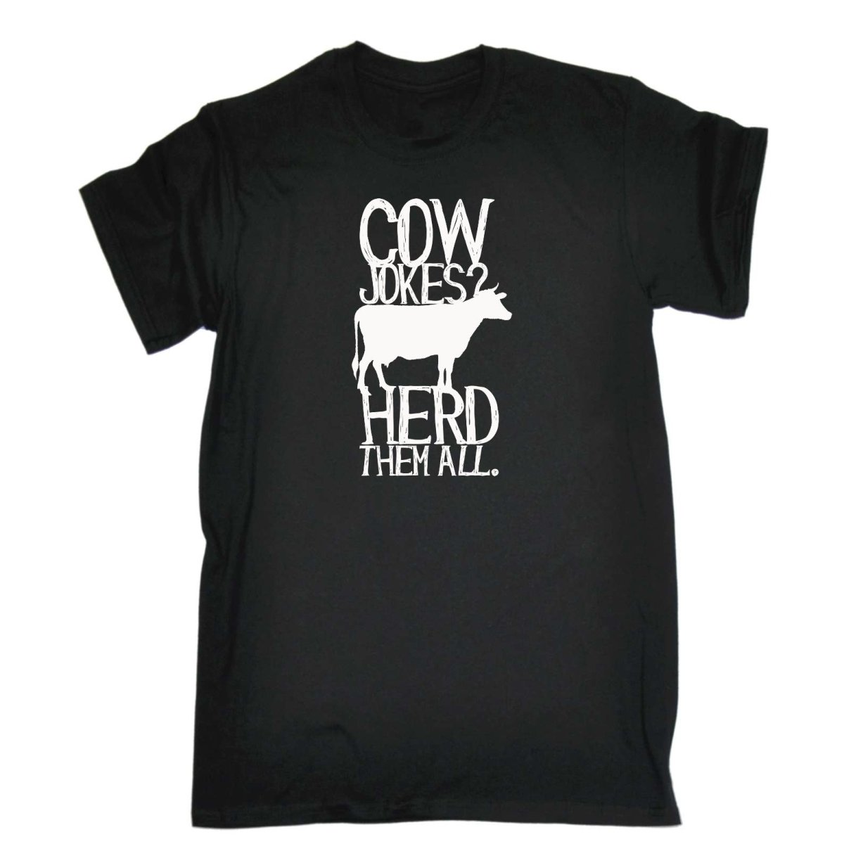 Cow Jokes Herd Them All - Mens Funny T-Shirt Tshirts Tee Shirt - 123t Australia | Funny T-Shirts Mugs Novelty Gifts