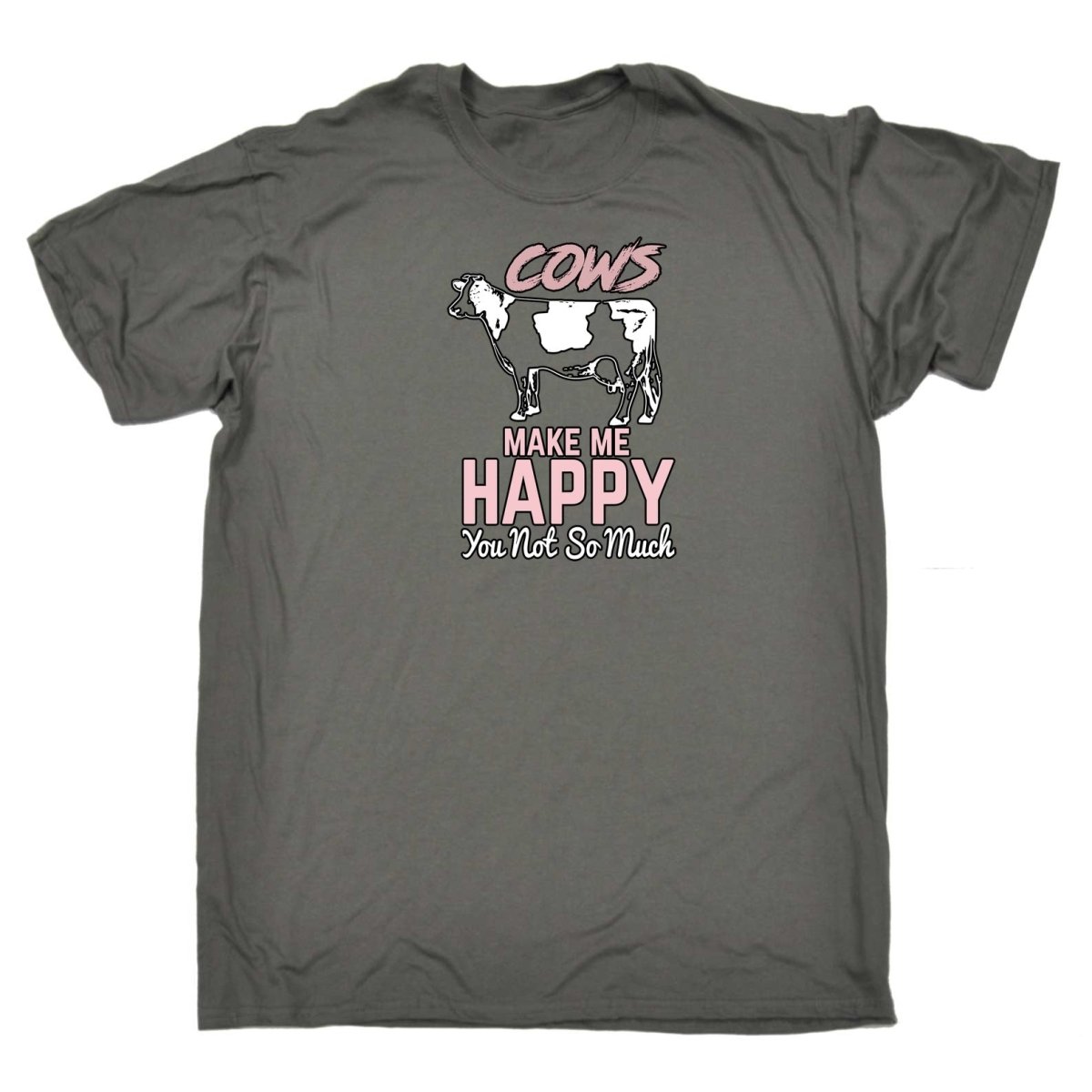 Cows Make Me Happy You Not So Much - Mens Funny T-Shirt Tshirts - 123t Australia | Funny T-Shirts Mugs Novelty Gifts