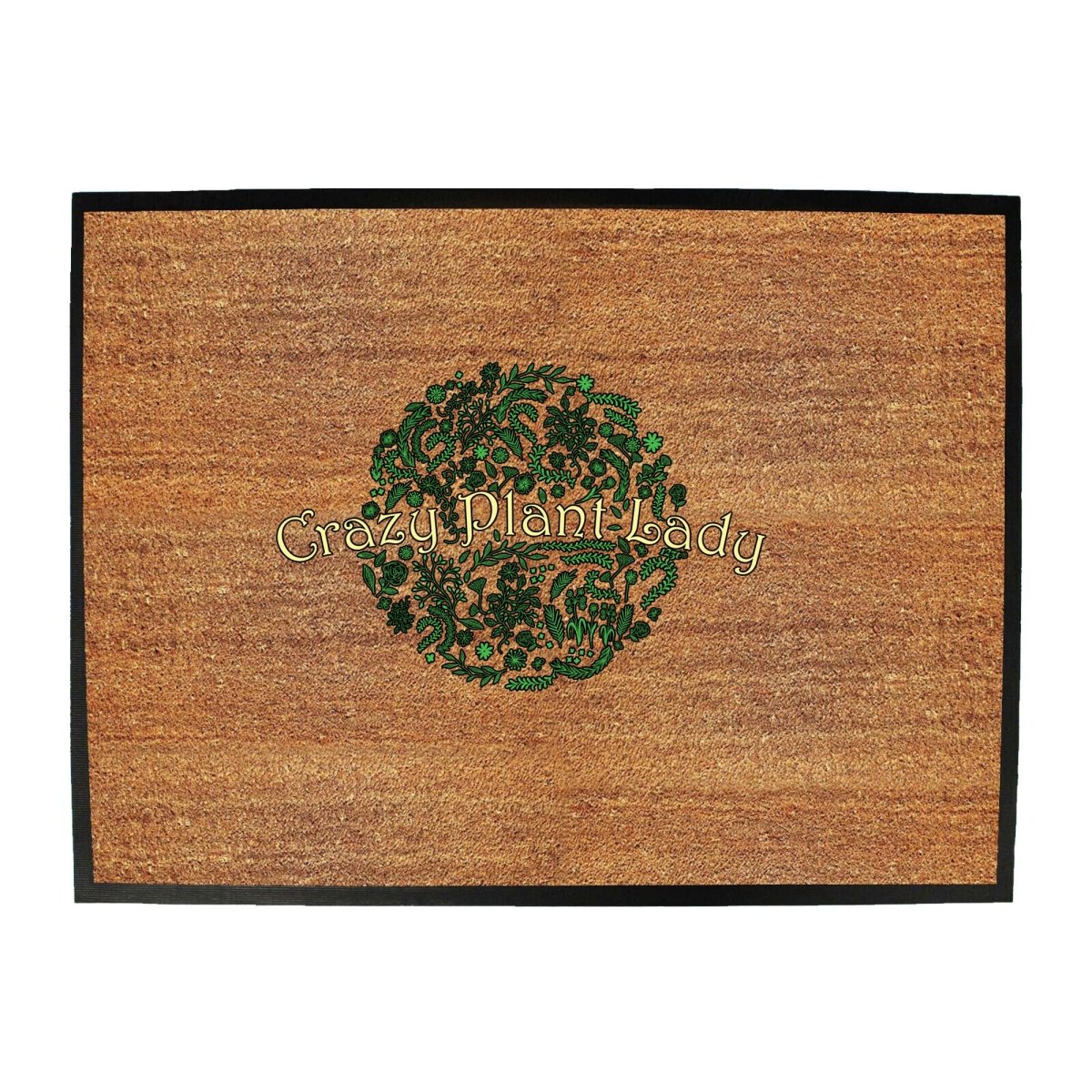 Crazy Plant Lady Garden - Funny Novelty Doormat Man Cave Floor mat - 123t Australia | Funny T-Shirts Mugs Novelty Gifts