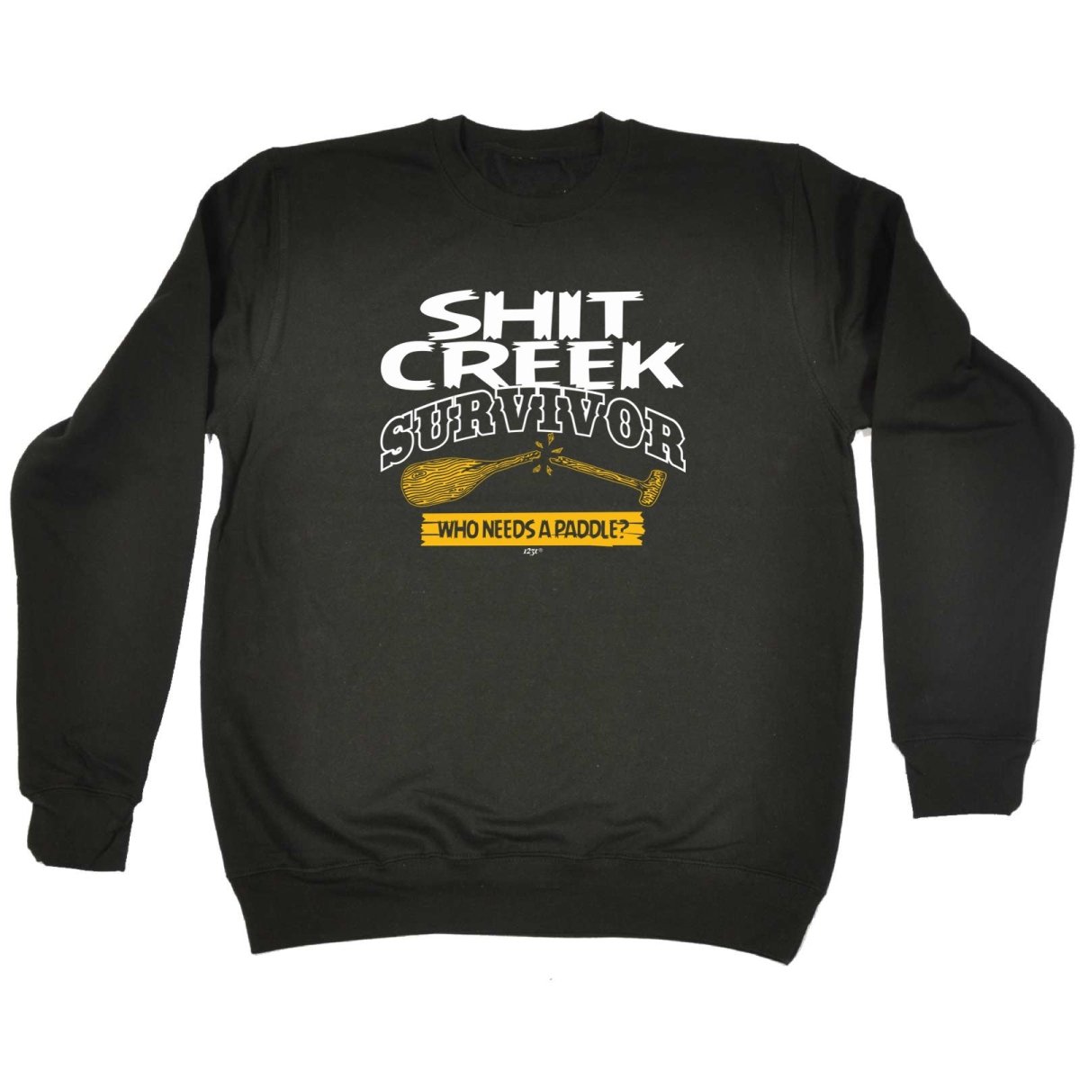 Creek Survivor Who Needs A Paddle - Funny Novelty Sweatshirt - 123t Australia | Funny T-Shirts Mugs Novelty Gifts