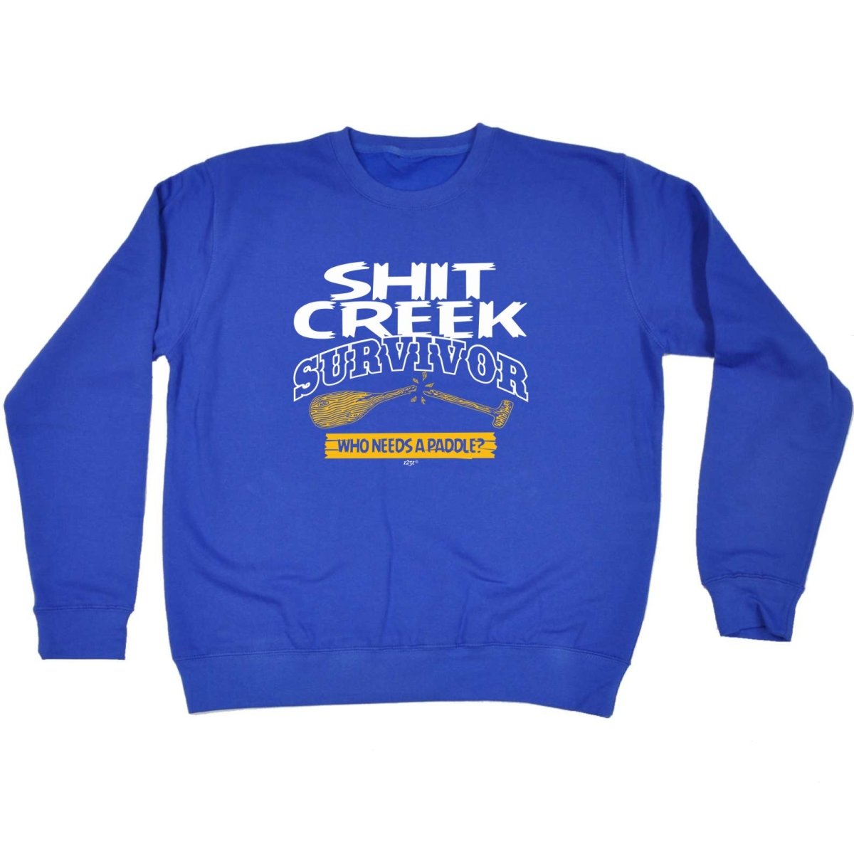 Creek Survivor Who Needs A Paddle - Funny Novelty Sweatshirt - 123t Australia | Funny T-Shirts Mugs Novelty Gifts