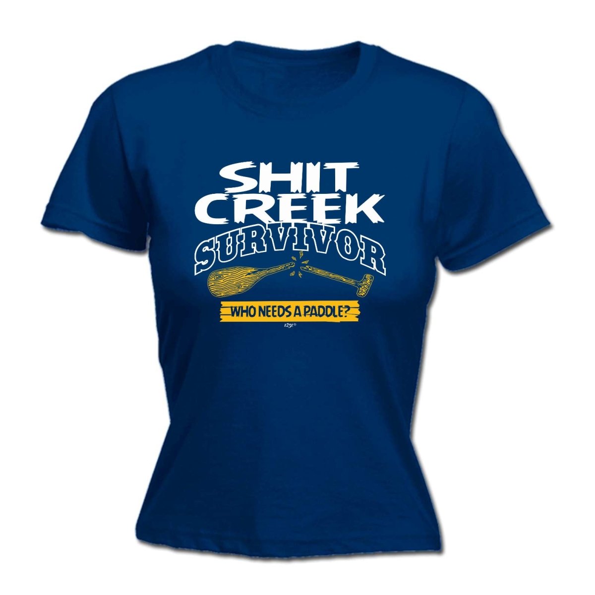 Creek Survivor Who Needs A Paddle - Funny Novelty Womens T-Shirt T Shirt Tshirt - 123t Australia | Funny T-Shirts Mugs Novelty Gifts