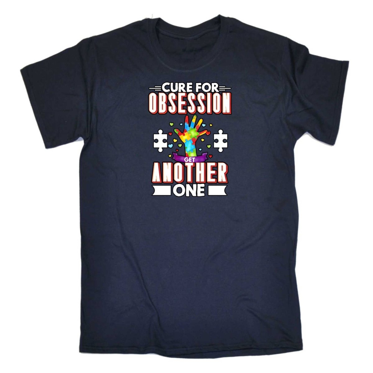 Cure For Obsession Get Another One Autism - Mens Funny T-Shirt Tshirts - 123t Australia | Funny T-Shirts Mugs Novelty Gifts