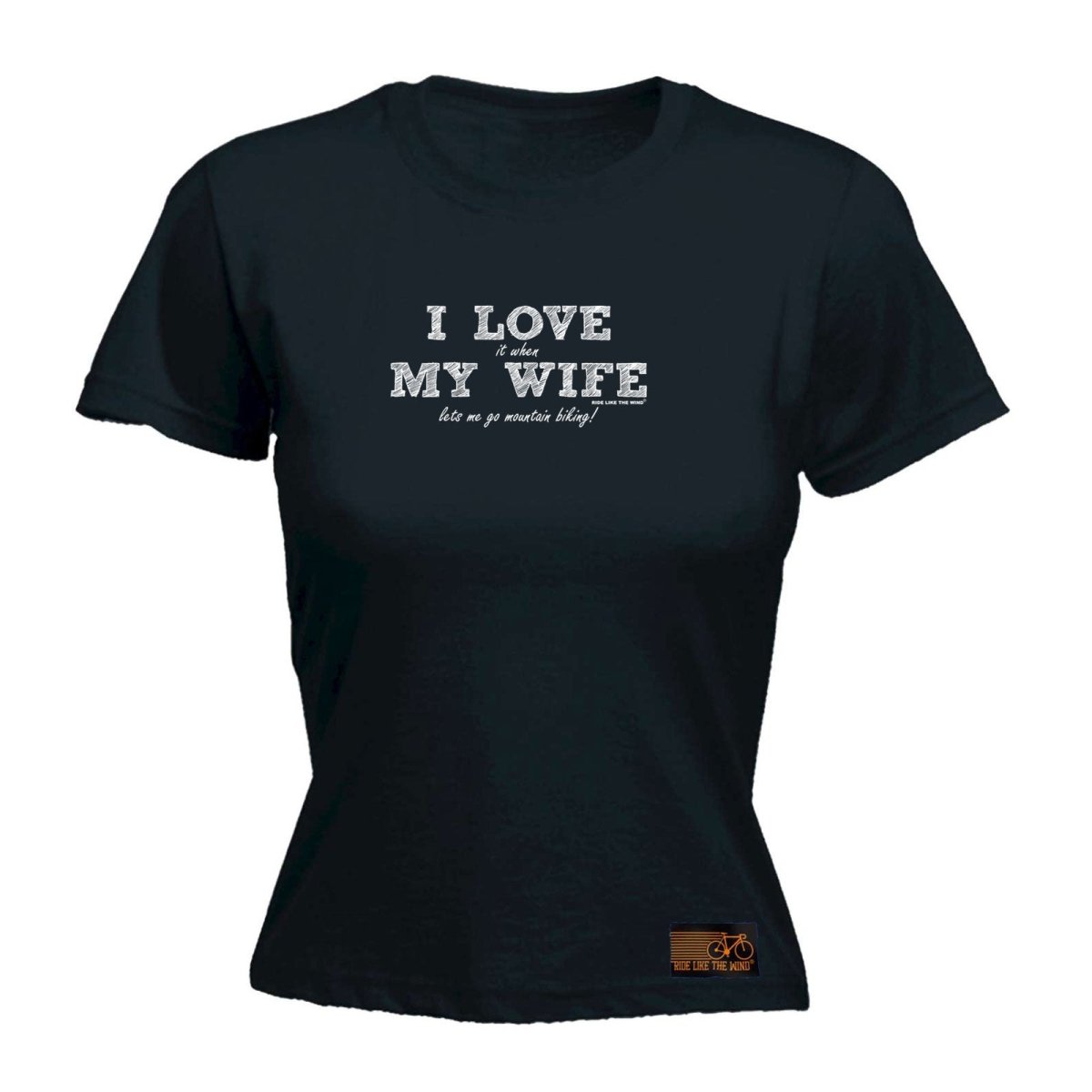 Cycling Rltw I Love It When My Wife Lets Me Go Mountain Biking - Funny Novelty Womens T-Shirt T Shirt Tshirt - 123t Australia | Funny T-Shirts Mugs Novelty Gifts