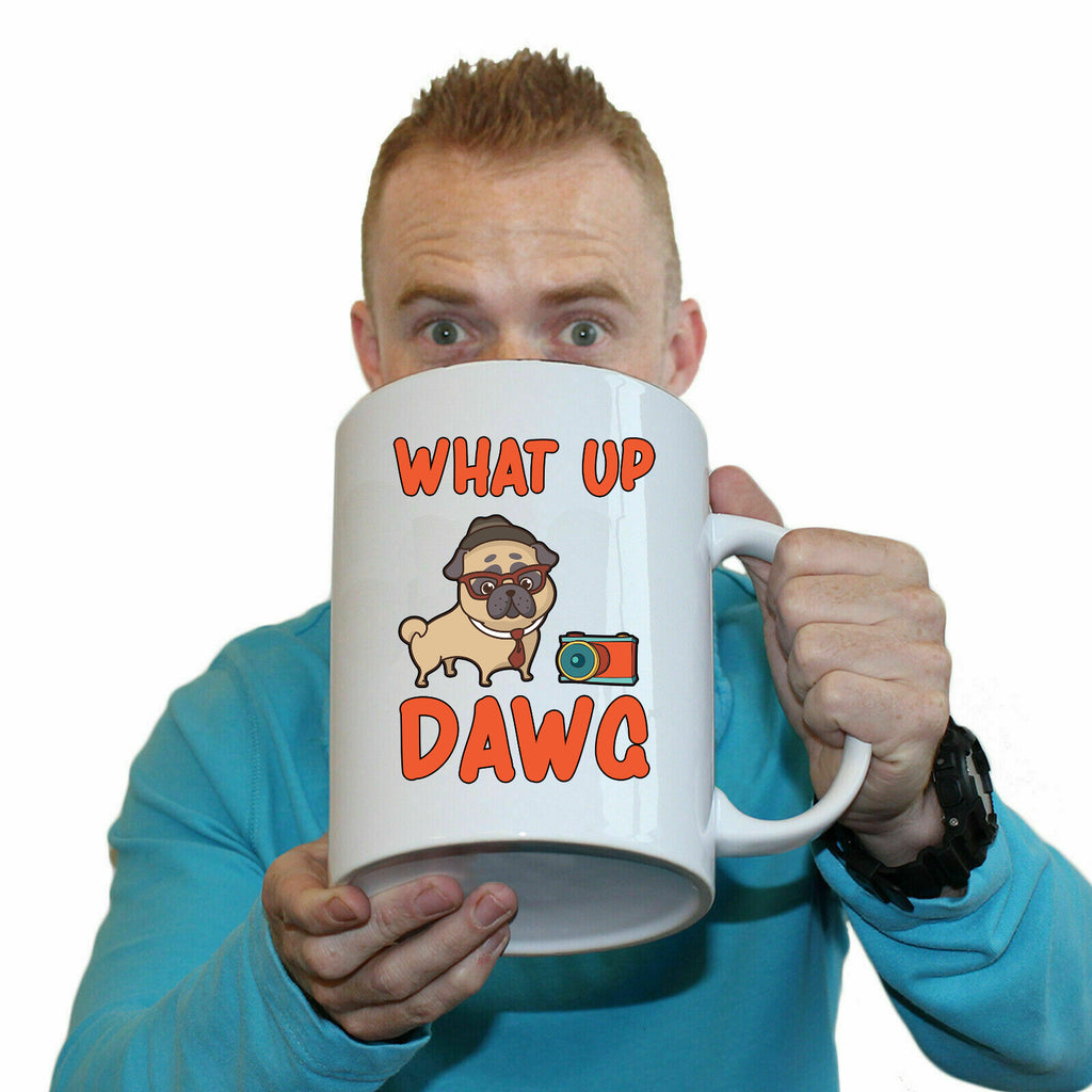 Whats Up Dawg Dogs Dog Pet Animal - Funny Giant 2 Litre Mug