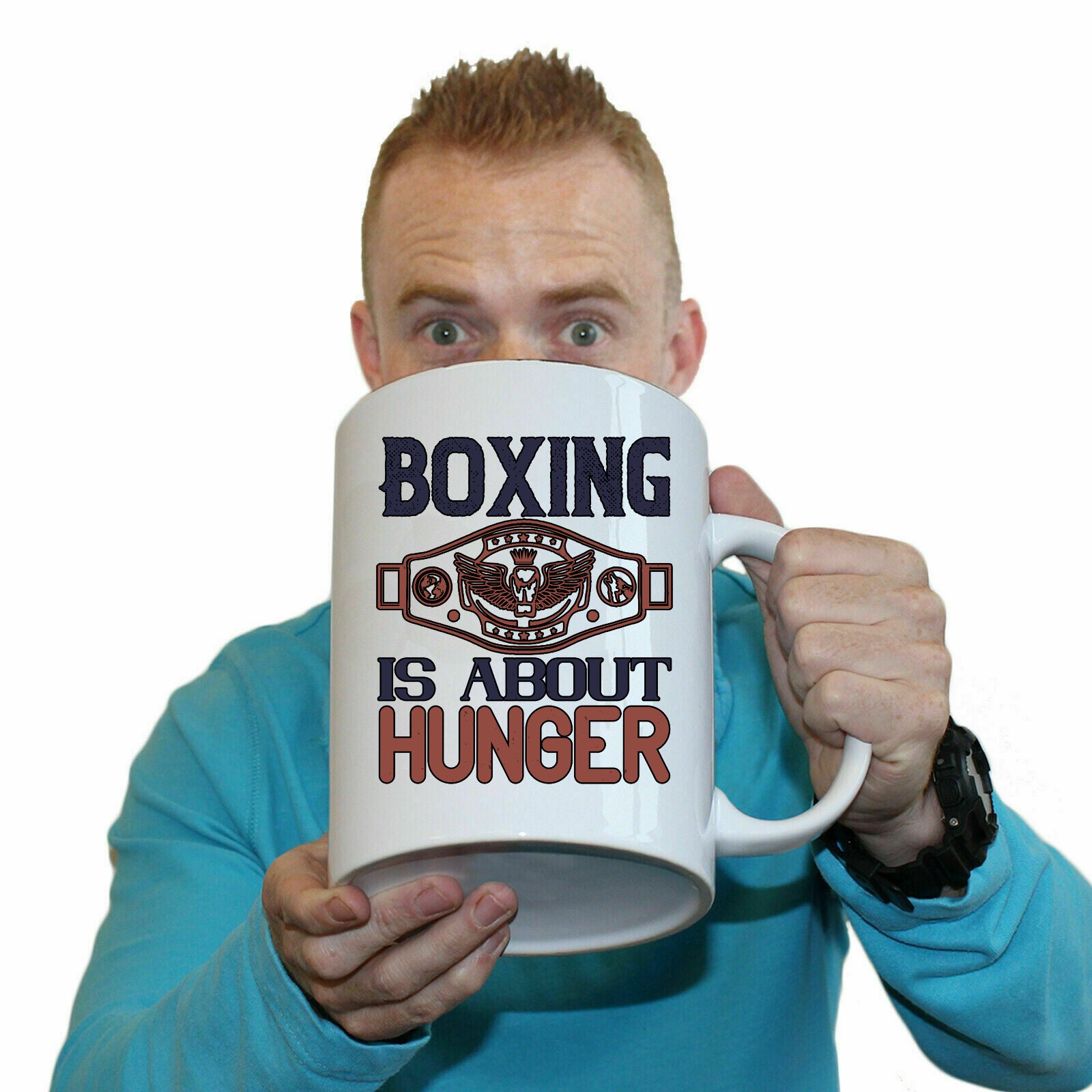 Boxing Is About Hunger Winning - Funny Giant 2 Litre Mug