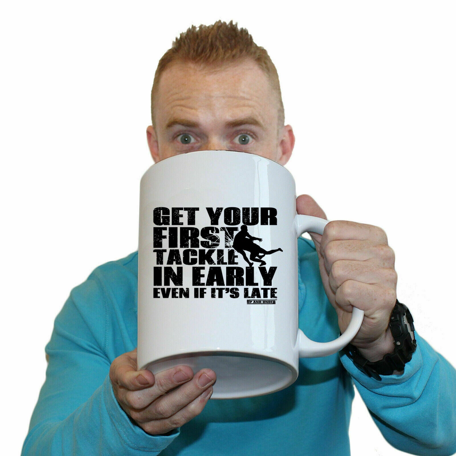 Uau Get Your First Tackle In Early - Funny Giant 2 Litre Mug