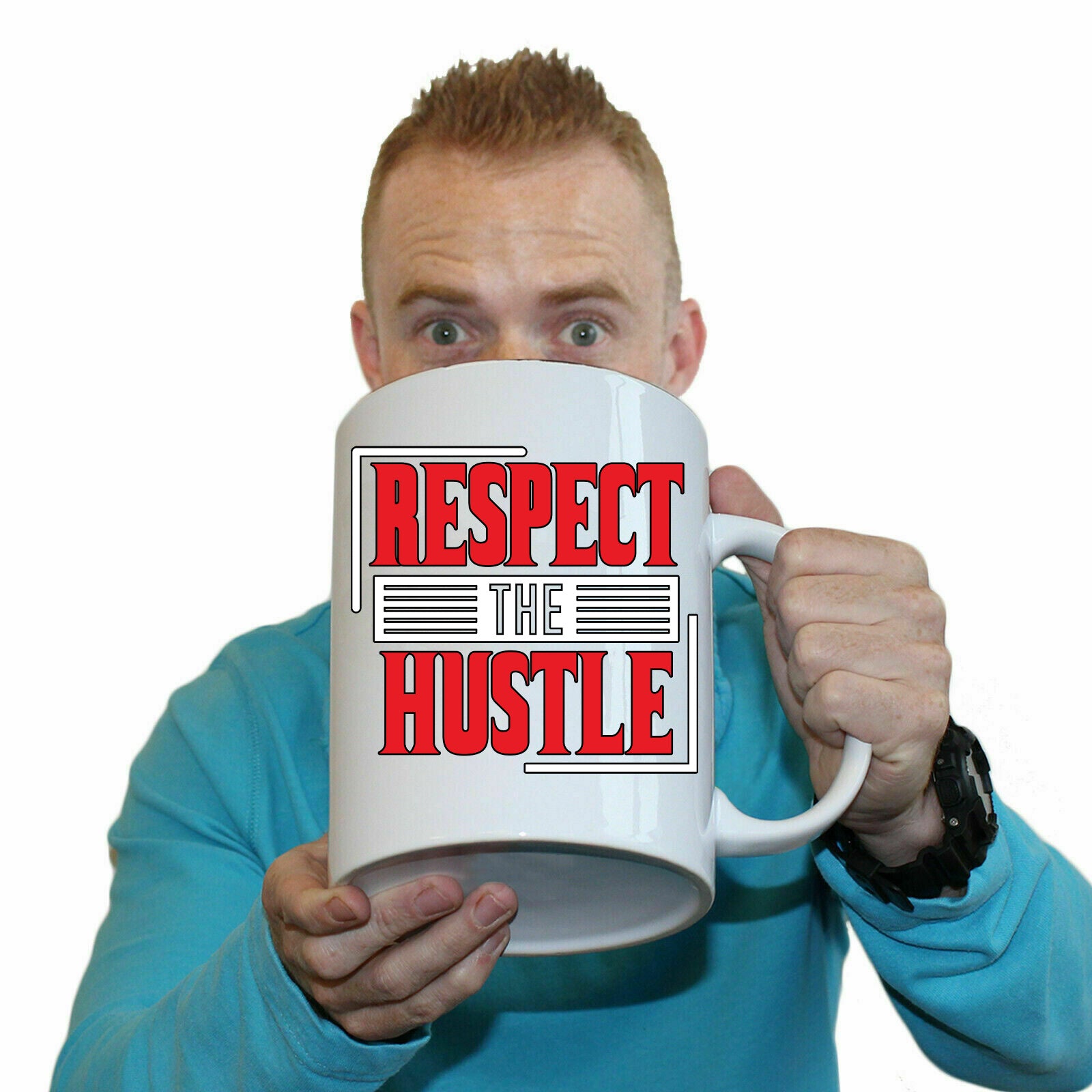 Respect The Hustle - Funny Giant 2 Litre Mug