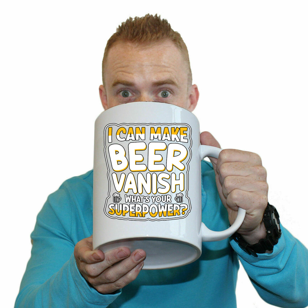 Can Make Beer Vanish Whats Your Superpower Alcohol - Funny Giant 2 Litre Mug