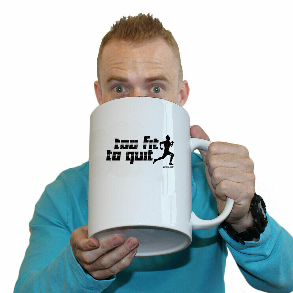 Pb Too Fit To Quit - Funny Giant 2 Litre Mug