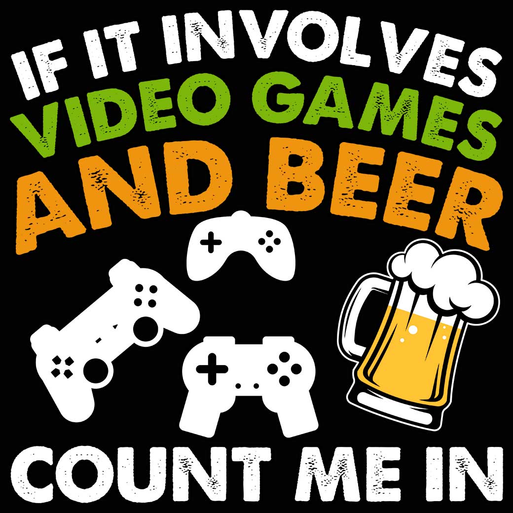 Involves Video Games And Beer Count Me In Gamer - Mens 123t Funny T-Shirt Tshirts