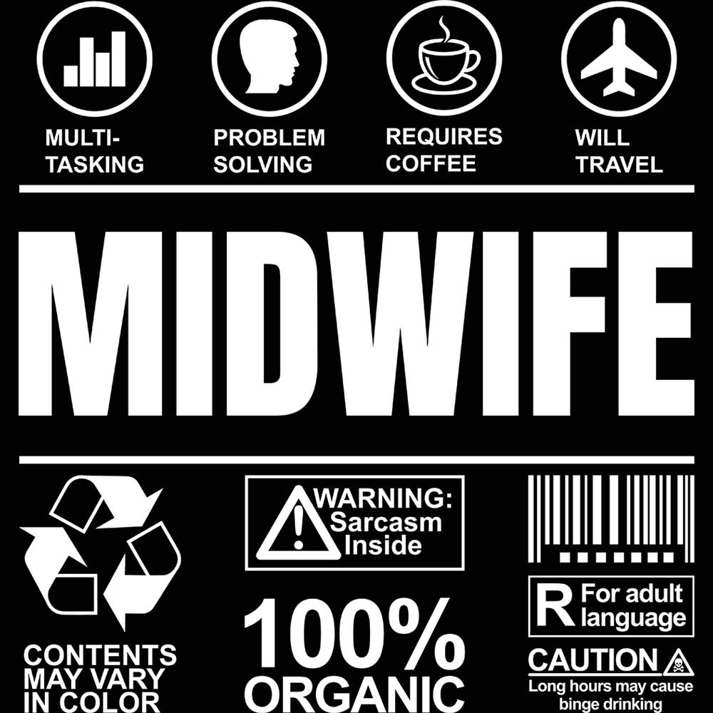 Midwife Health Professional Sarcastic Humour - Mens 123t Funny T-Shirt Tshirts