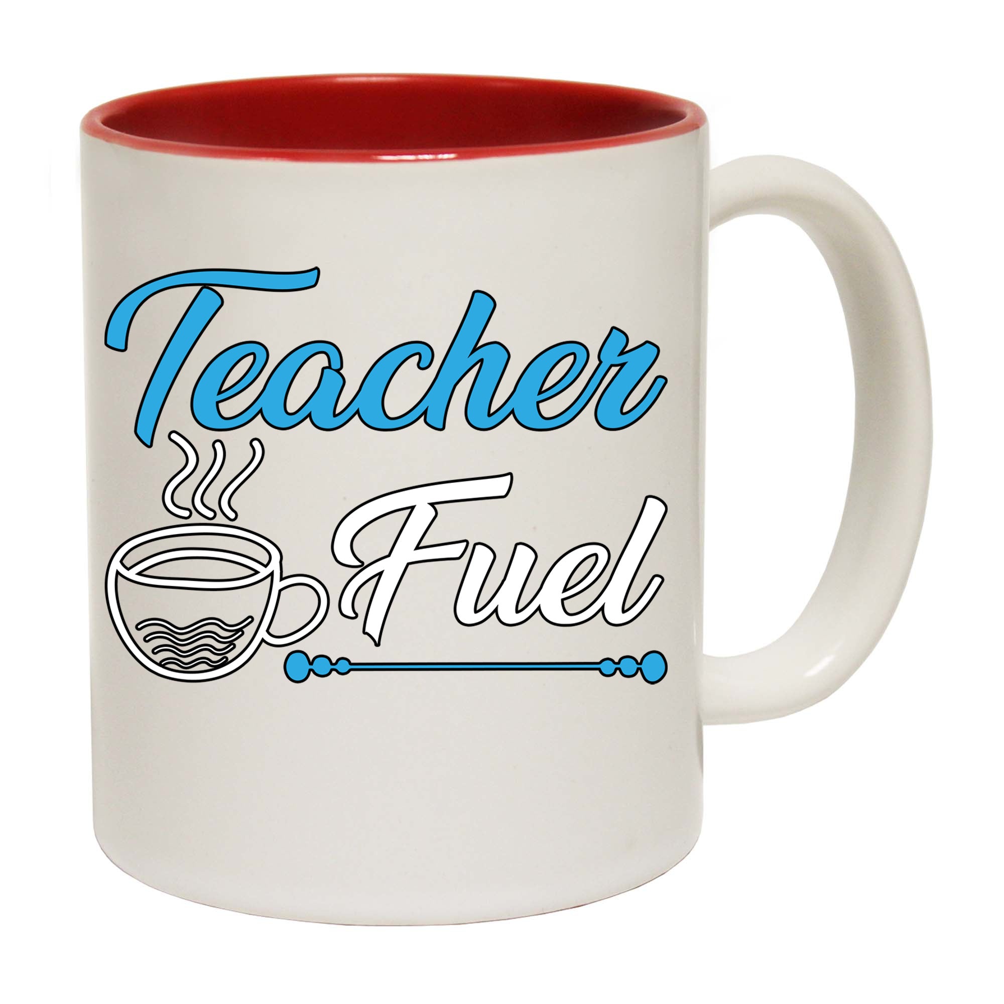 Teacher Fuel Coffee - Funny Coffee Mug