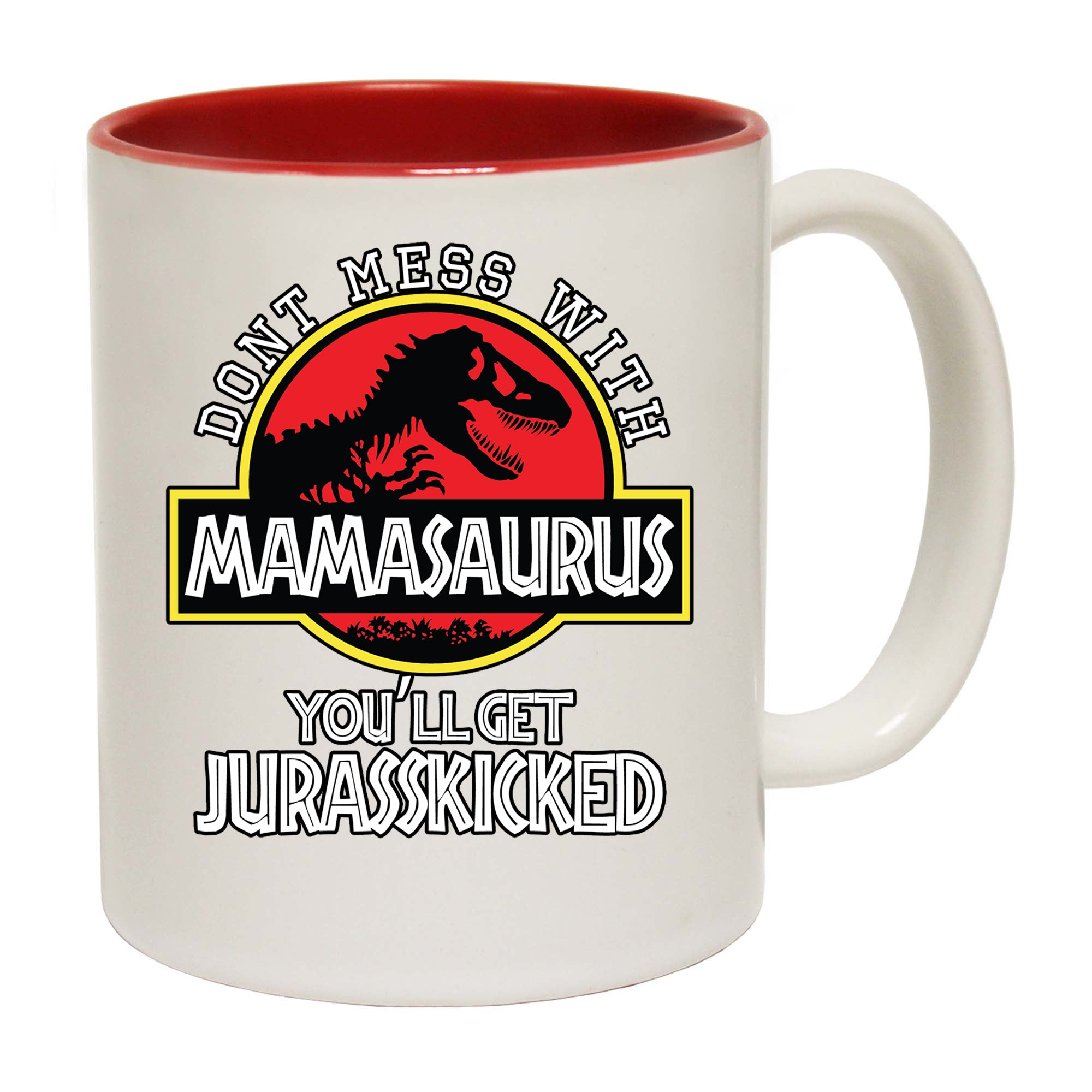 Dont Mess With Mama Mum Mother Dinosaur Dino - Funny Coffee Mug