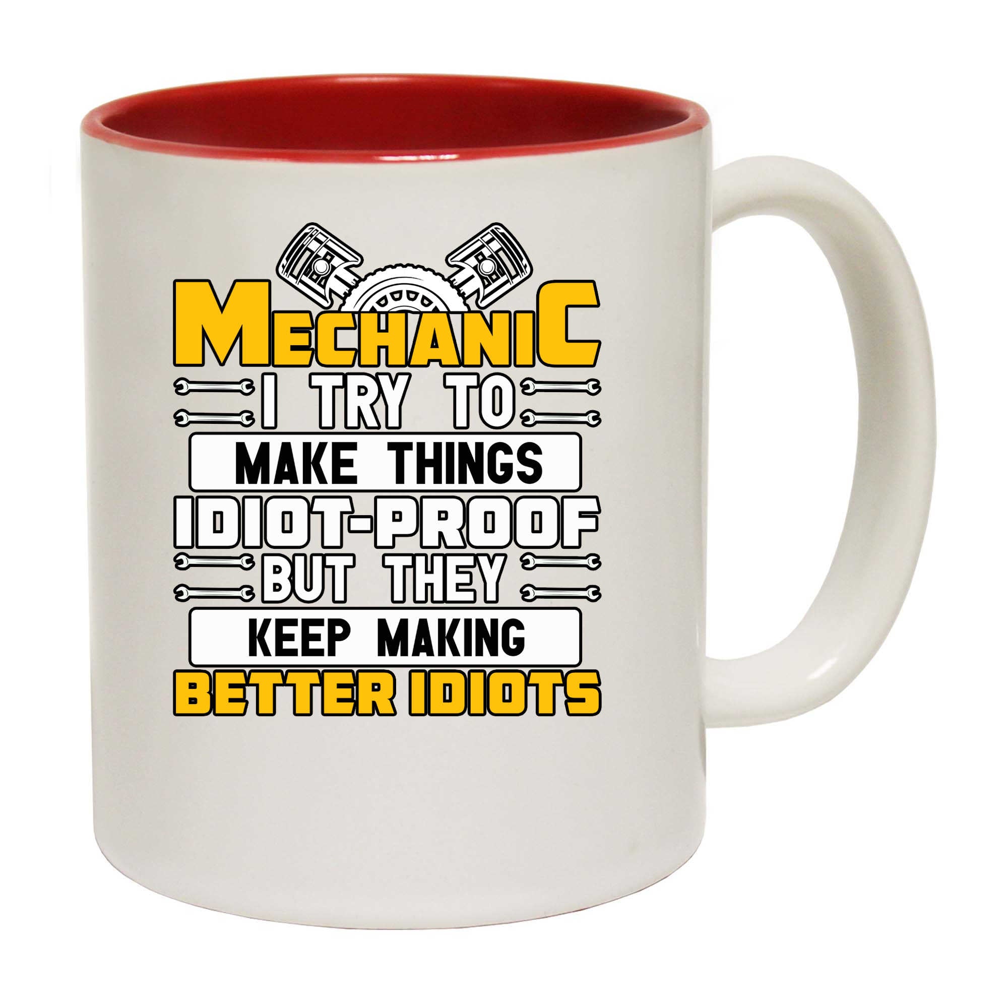 Mechanic Mechanics Idiot Proof - Funny Coffee Mug
