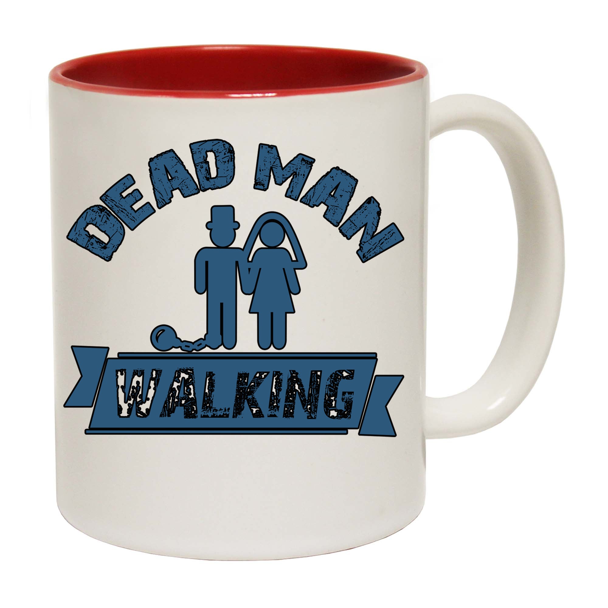 Dead Man Walking Married - Funny Coffee Mug