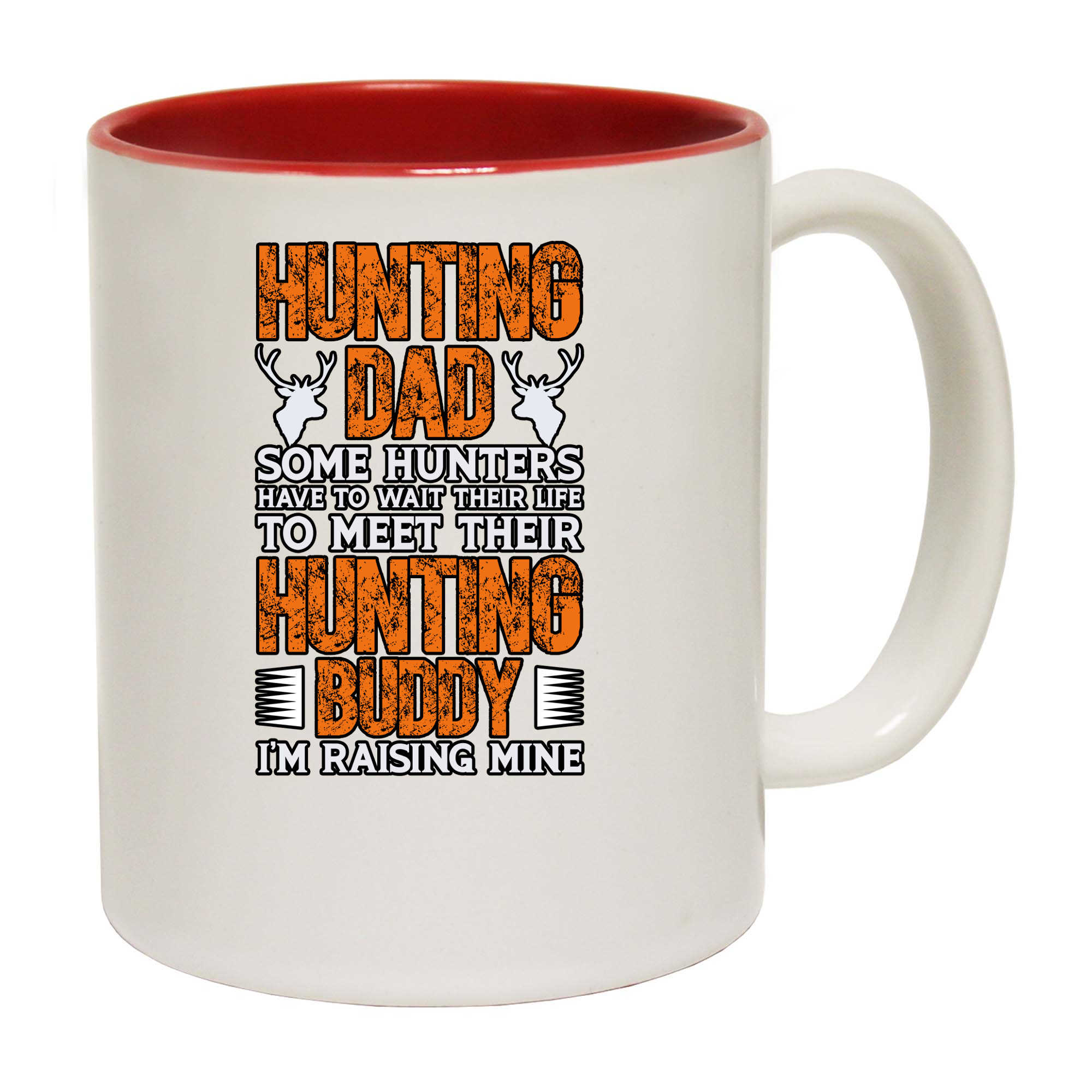 Hunting Dad Some Hunters - Funny Coffee Mug