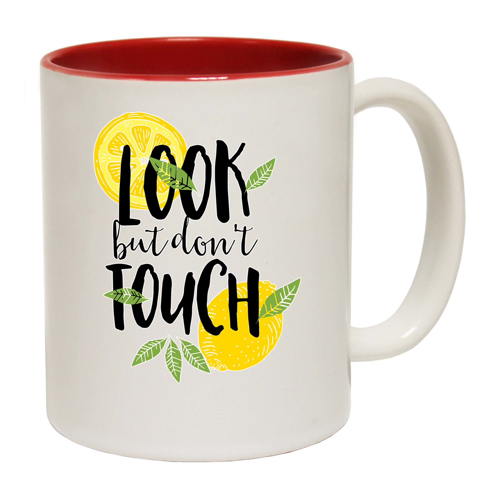 Lemons Look But Dont Touch - Funny Coffee Mug