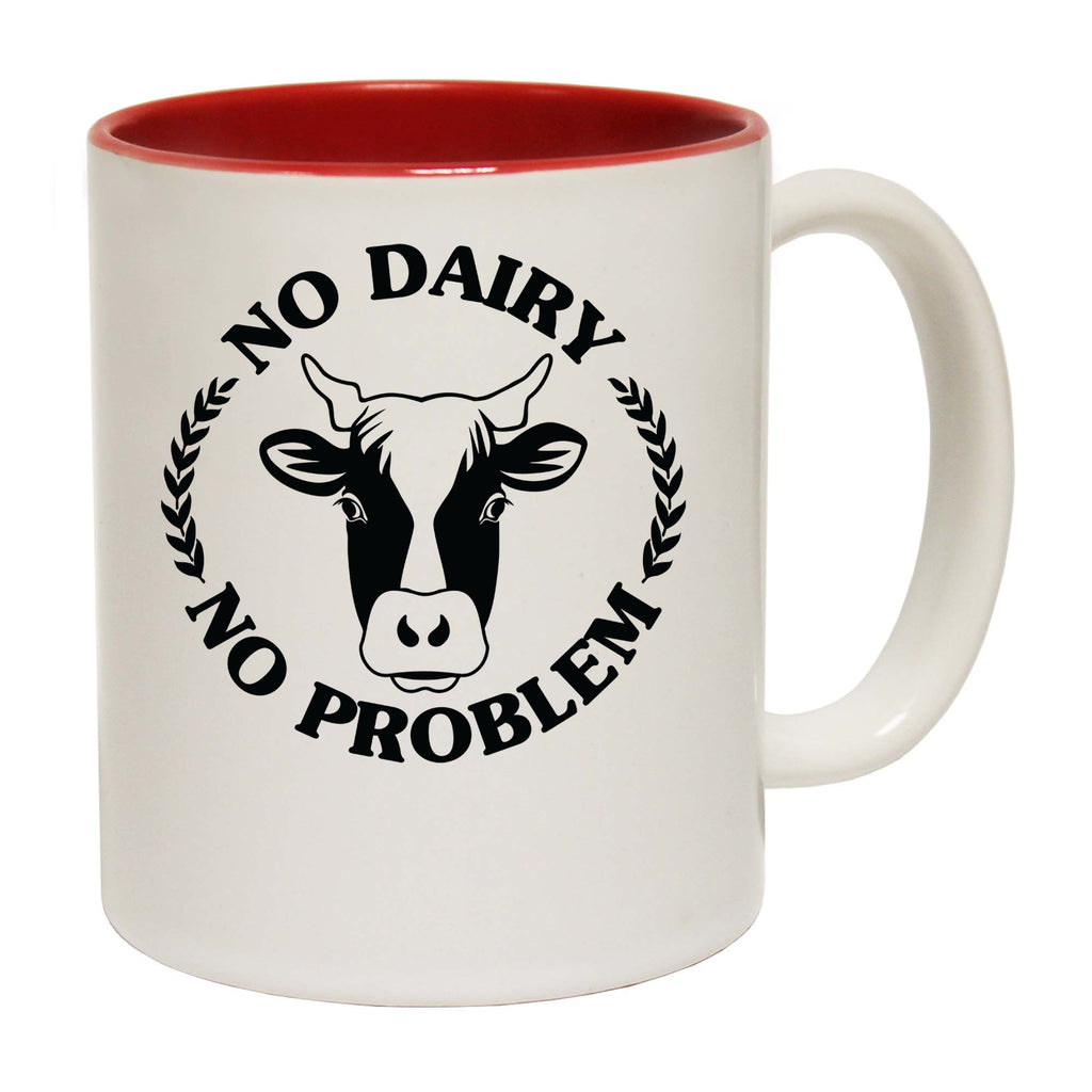 No Dairy No Problem Vegan Food - Funny Coffee Mug