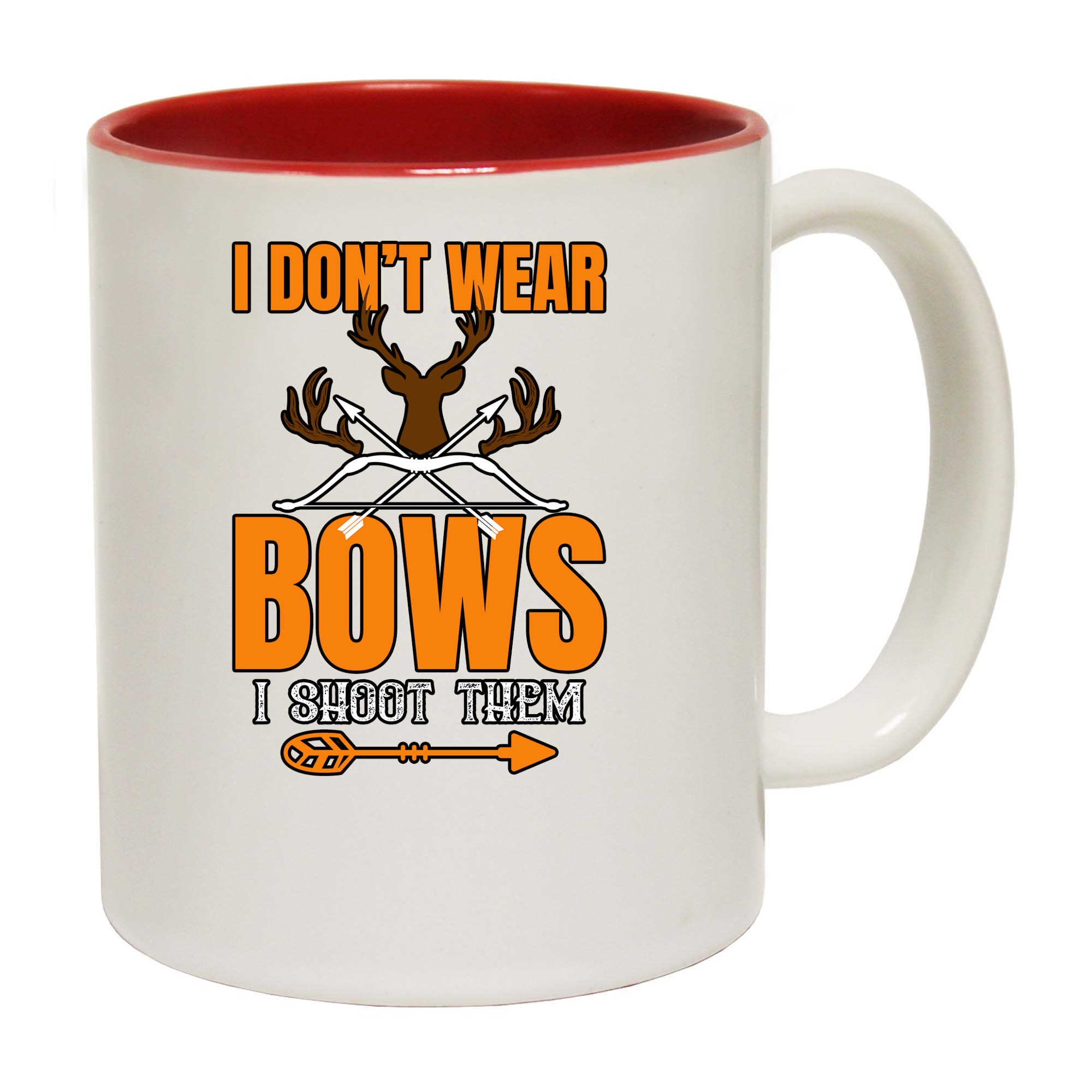 I Dont Wear Bows I Shoot Em V2 - Funny Coffee Mug