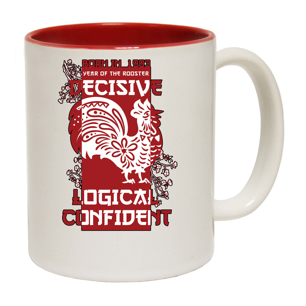 Born In 1993 Year Of The Rooster Bit Birthday - Funny Coffee Mug