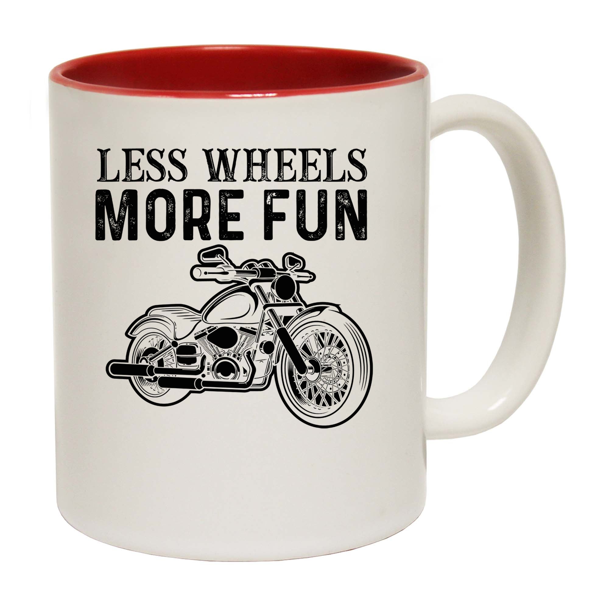 Less Wheeles More Fun Motorcycle Motorbike - Funny Coffee Mug