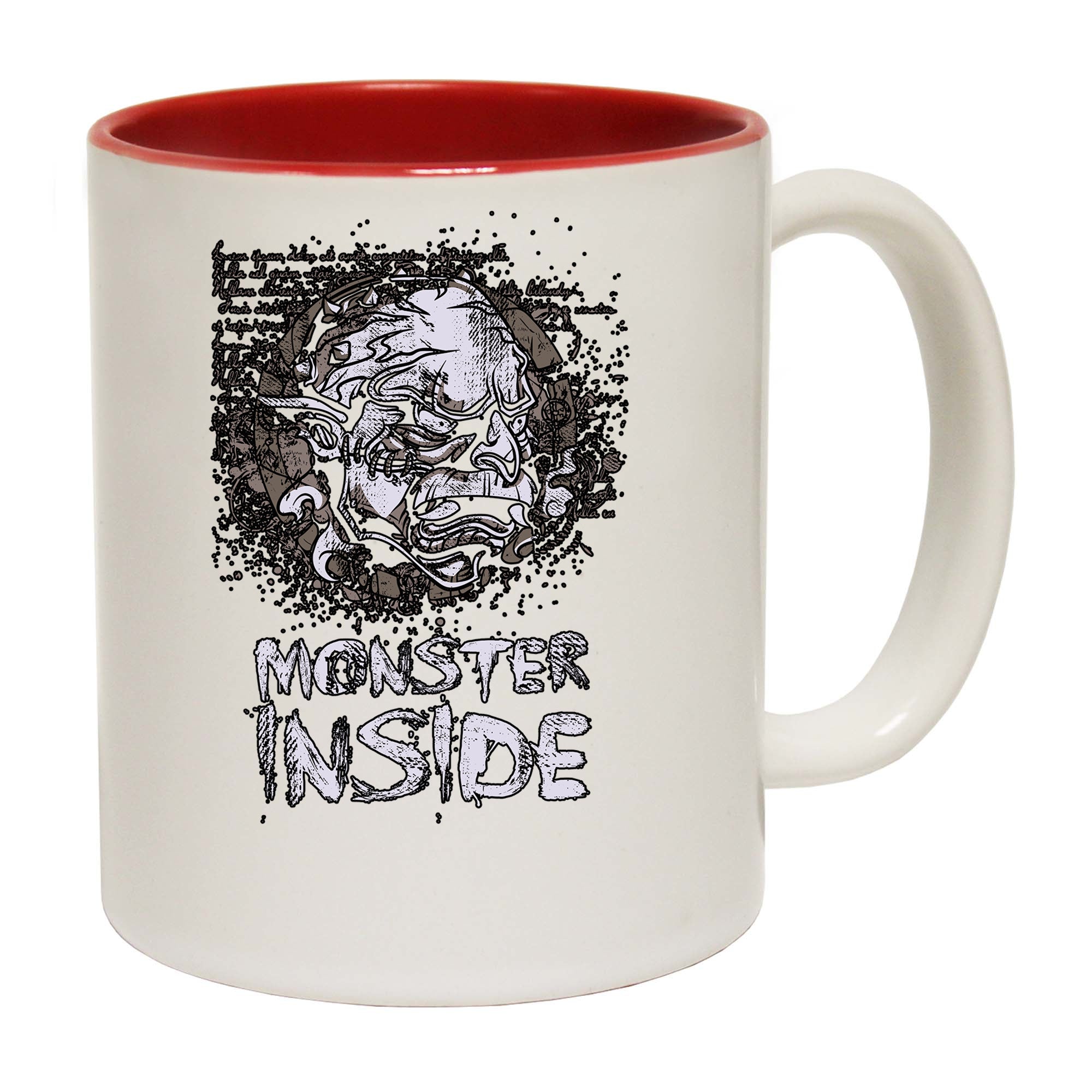 Monster Inside - Funny Coffee Mug