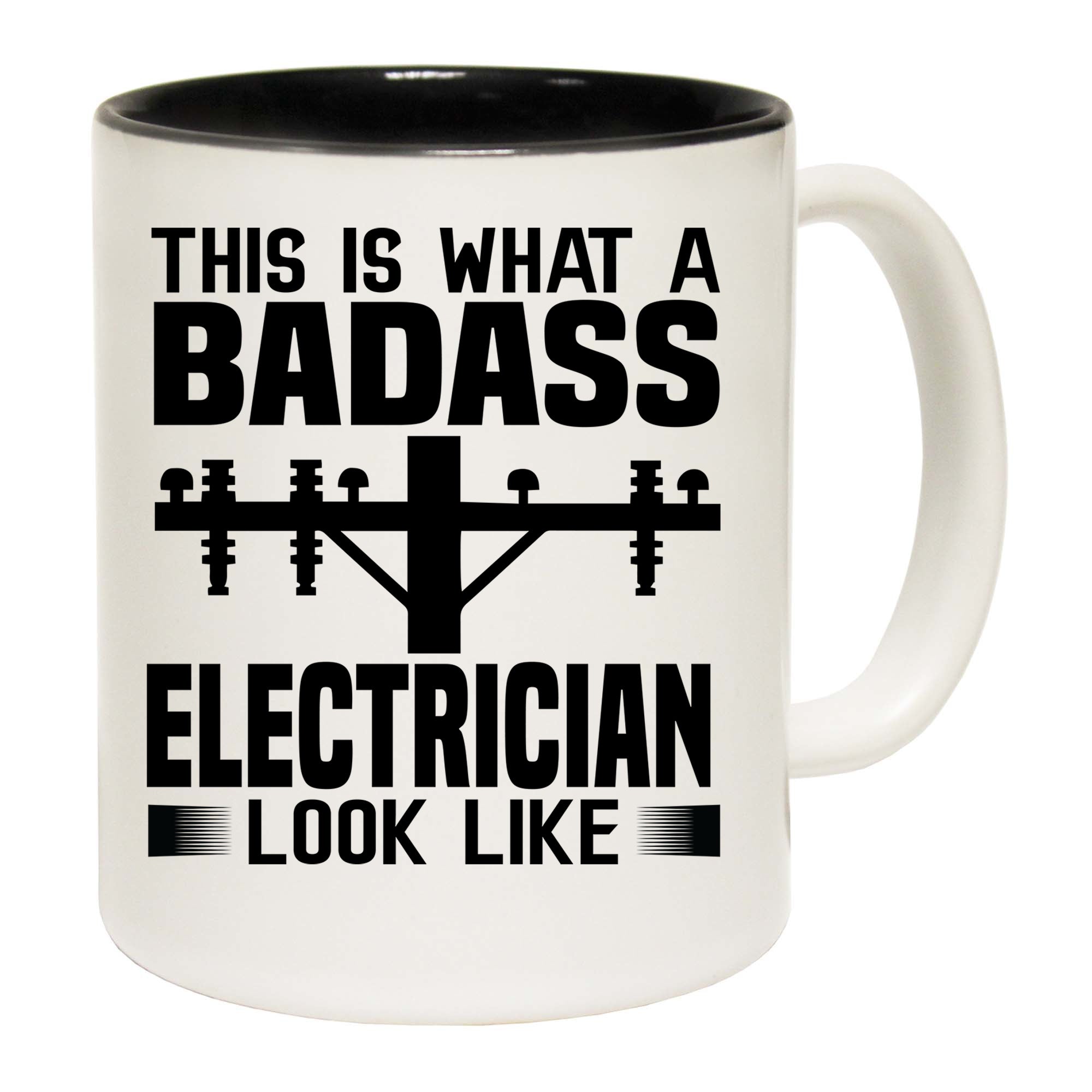 Electrician This Is What A Badass - Funny Coffee Mug